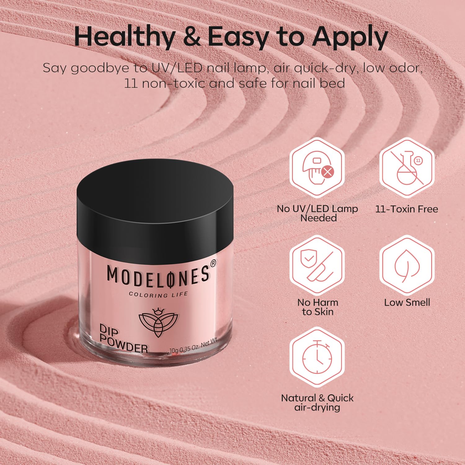 Modelones dip powder no-lamp drying finish offers quick gel-like look