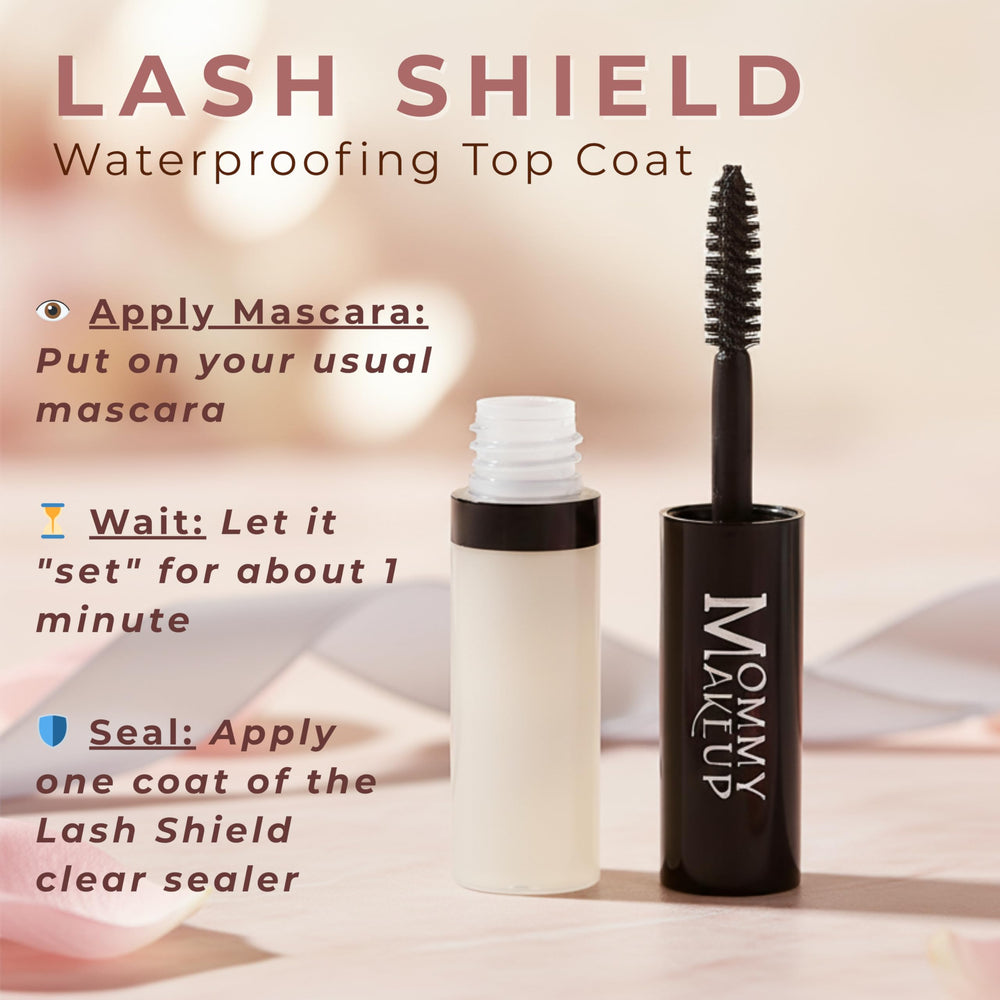 Mommy Makeup Lash Shield application over mascara creates a clear, sweat-proof seal.