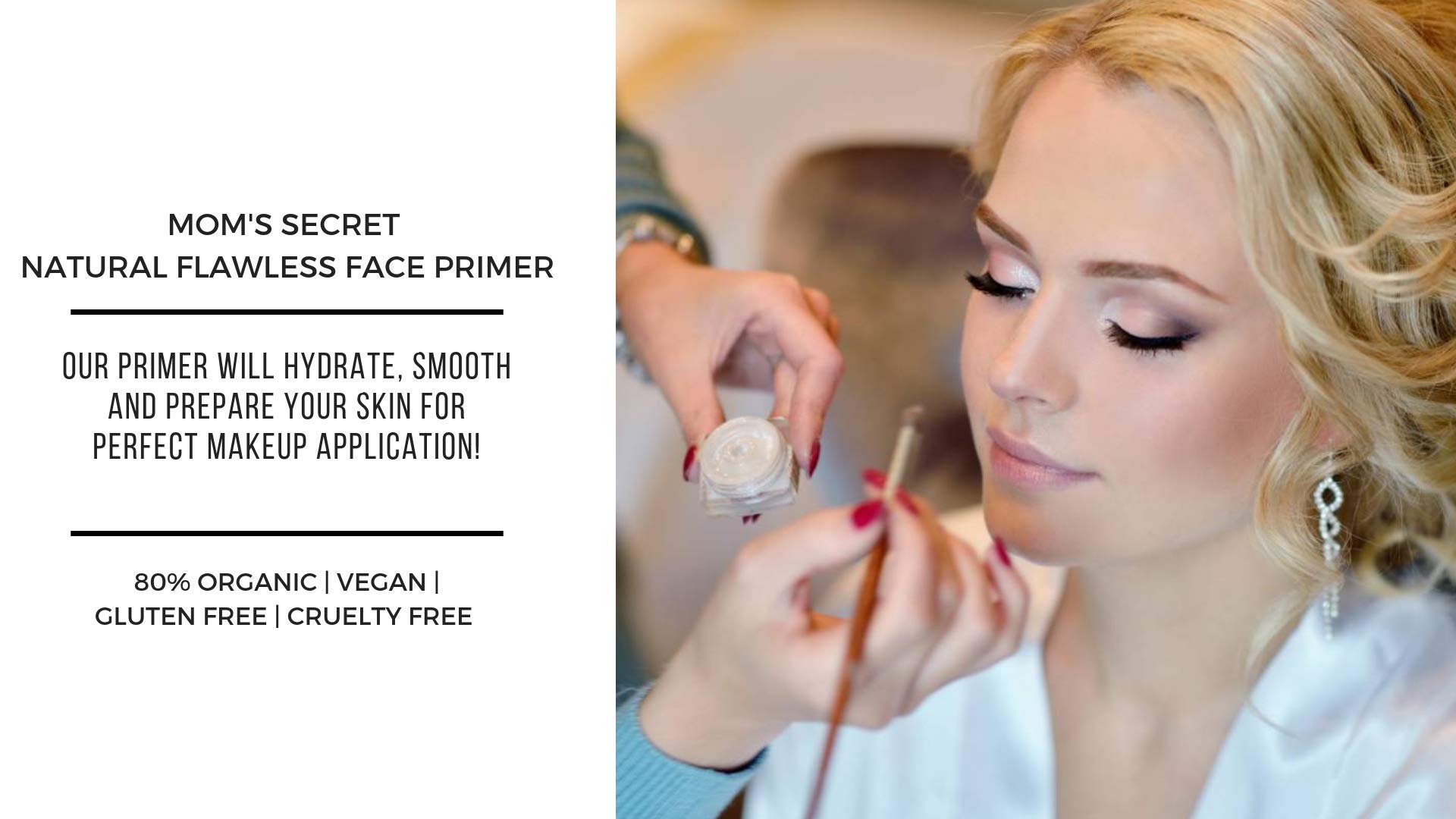 Skin-prep application by Mom's Secret primer for smooth base