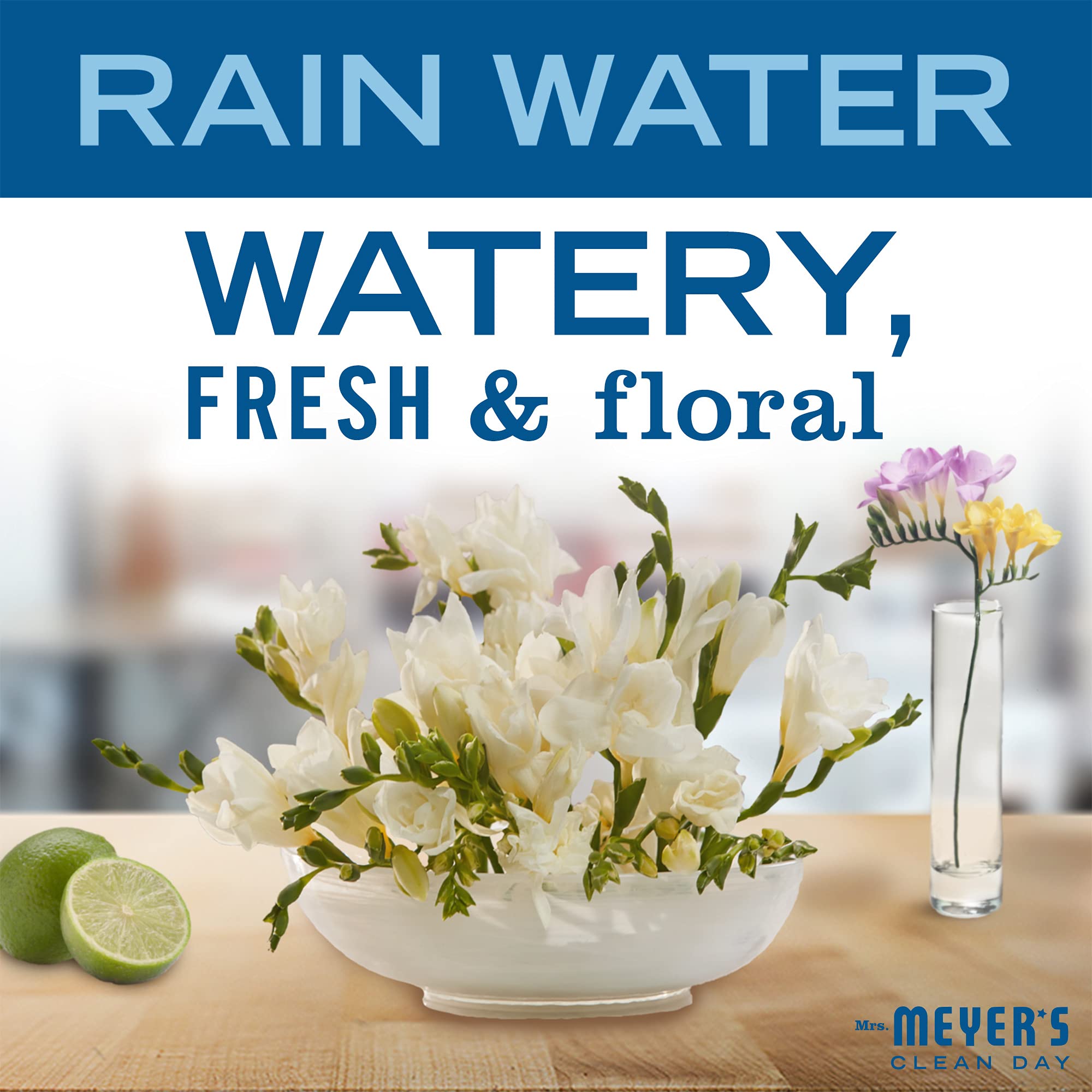 Mrs. Meyer's Clean Day Rain Water scent highlighted with fresh fragrance.