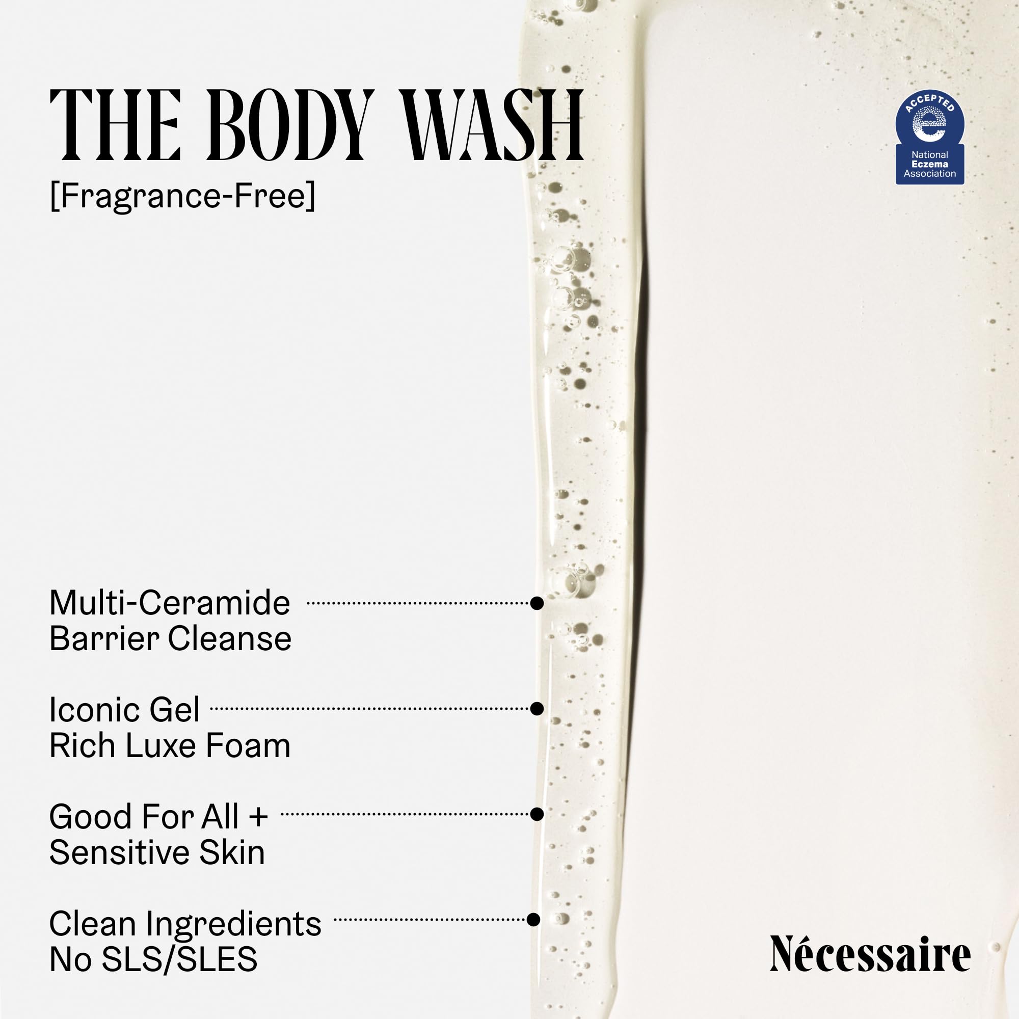 Nécessaire fragrance-free body wash lather shows gentle cleansing.
