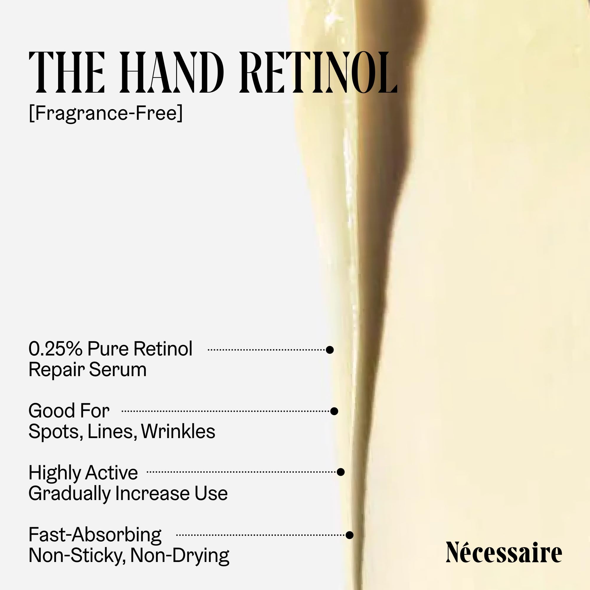 Nécessaire Hand Retinol serum-swirl-on-skin shows texture improvement during application.