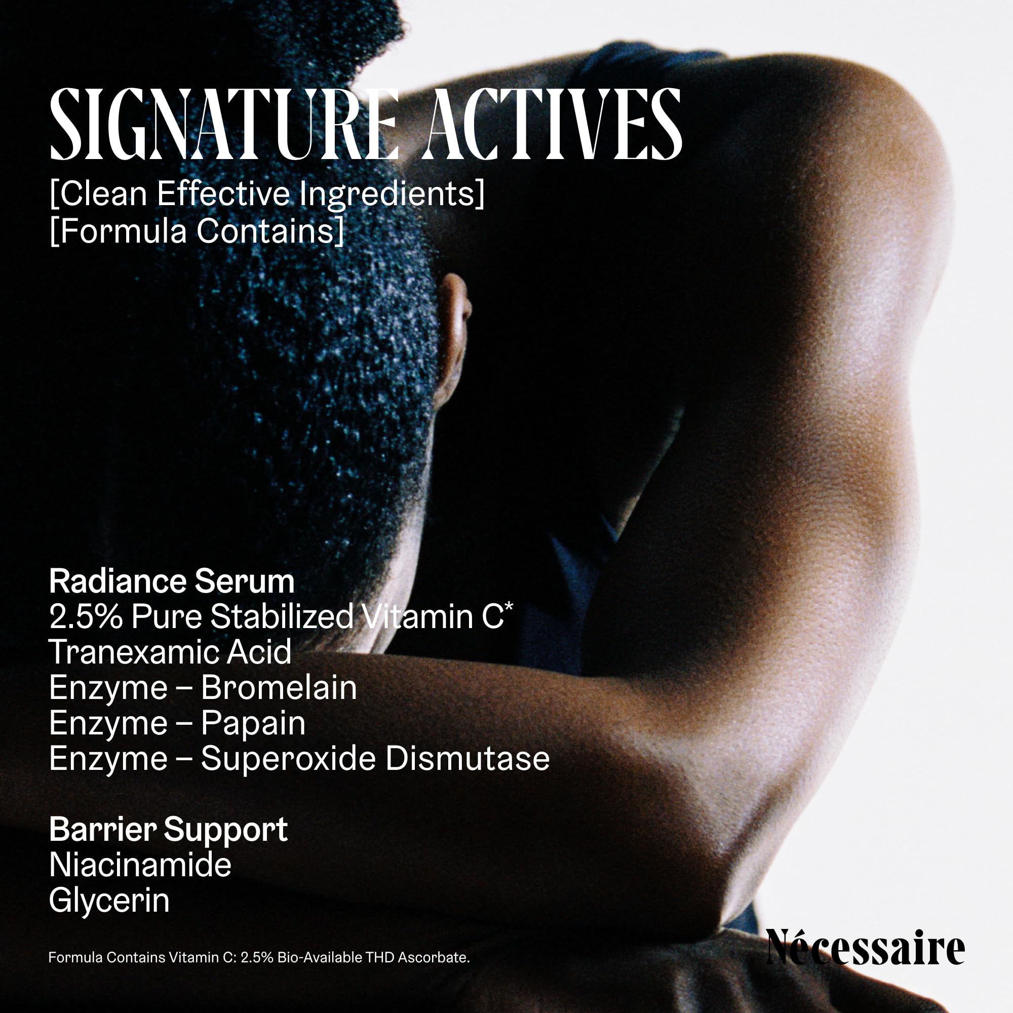 Nécessaire The Body Vitamin C Serum tranexamic acid and enzymes for even-toned skin