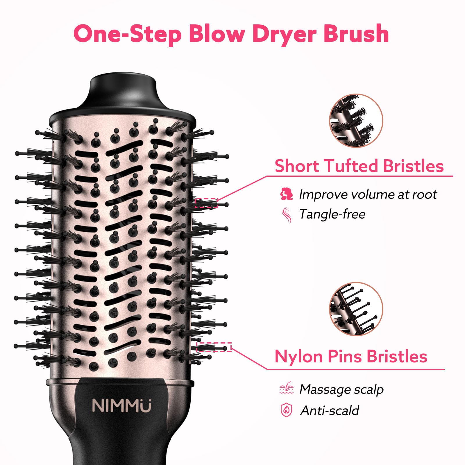 Nimmu hair dryer brush nylon pins reduce tangles for smoother results.