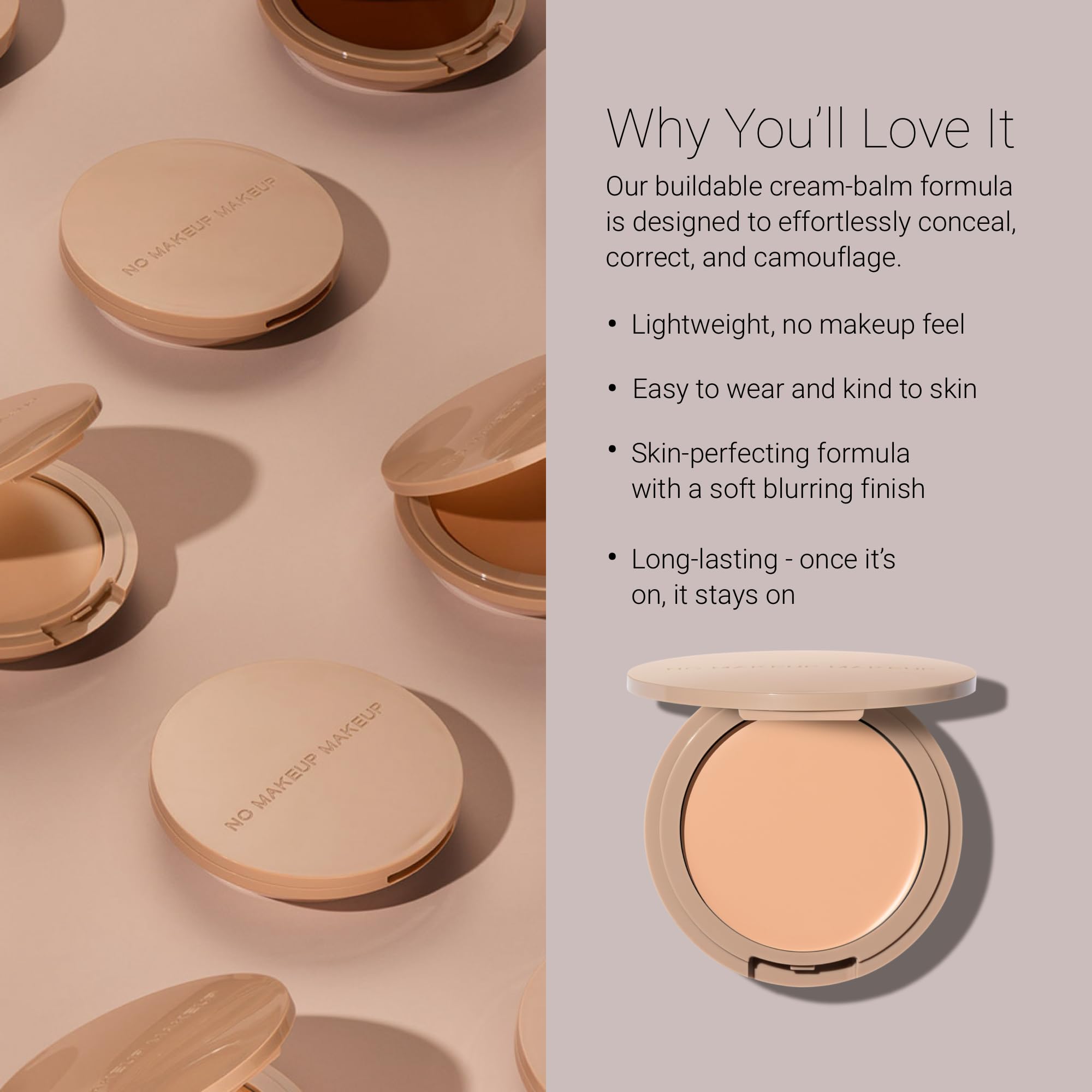 No Makeup Makeup Foundation enriched with squalane and white tea nourishes while concealing.