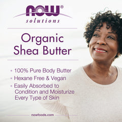 NOW Foods Shea Butter jar back label highlights organic, vegan formula and GMP quality.