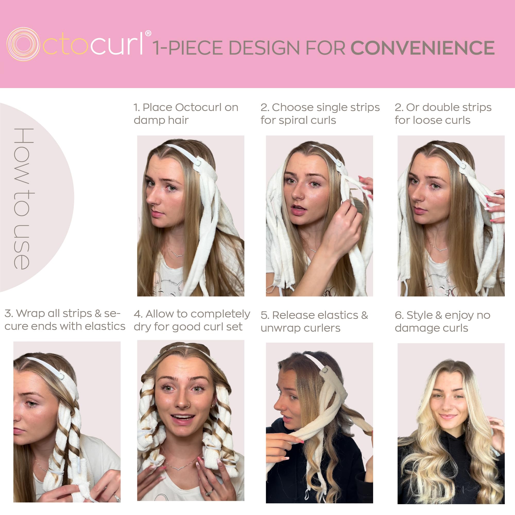 Octocurl 1-piece design highlight emphasizes seamless styling without tangled sections.