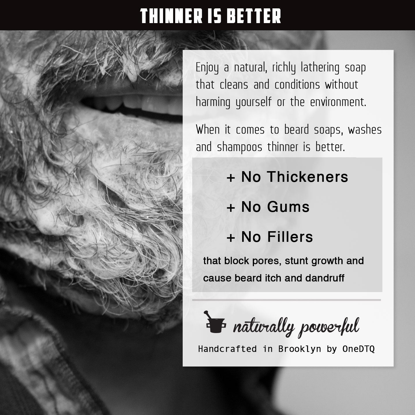 OneDTQ Medicine Man's Itchy Beard Wash USA-made label signals quality and craftsmanship