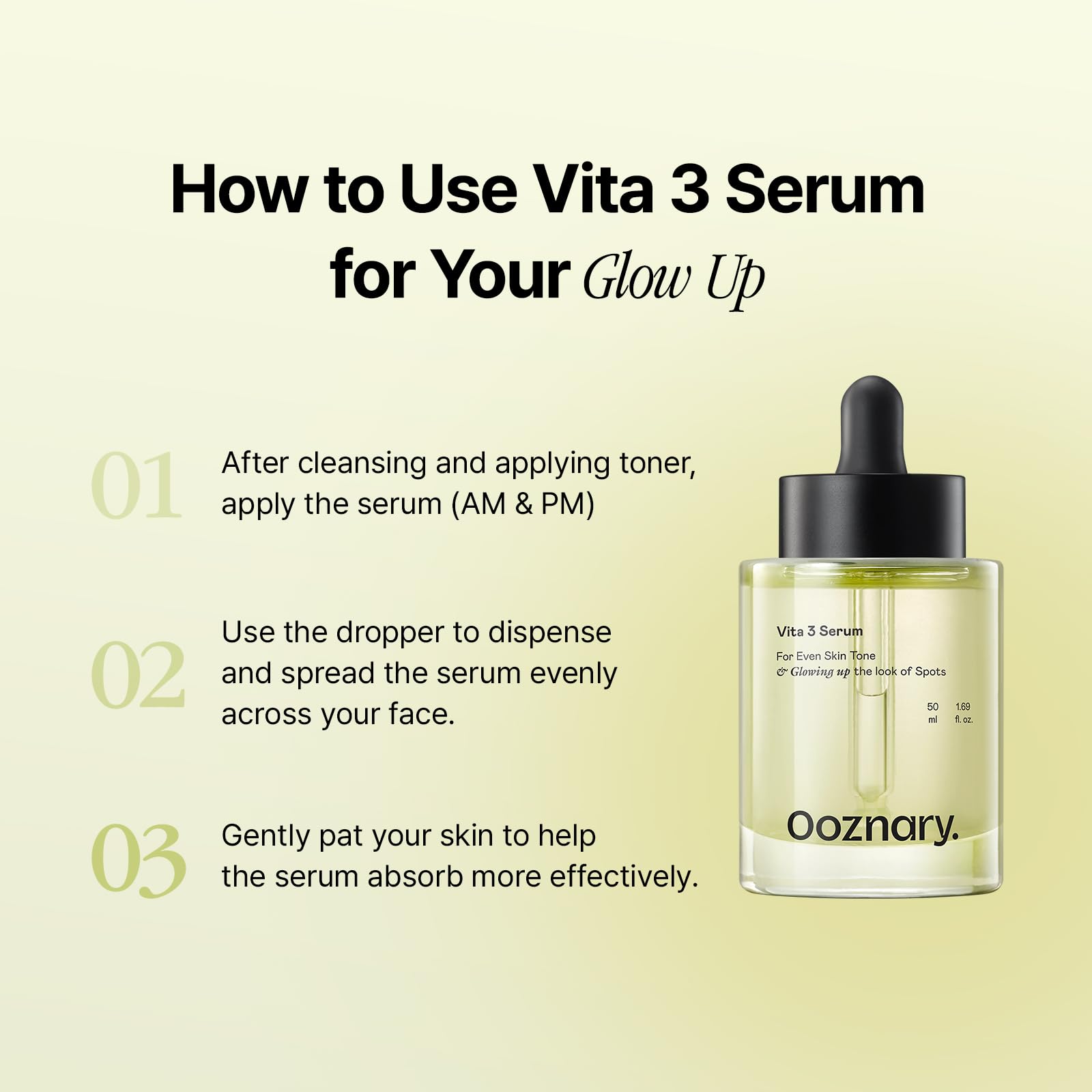 OOZNARY Vita 3 serum Glutathione emphasis for refreshed, even-looking skin.