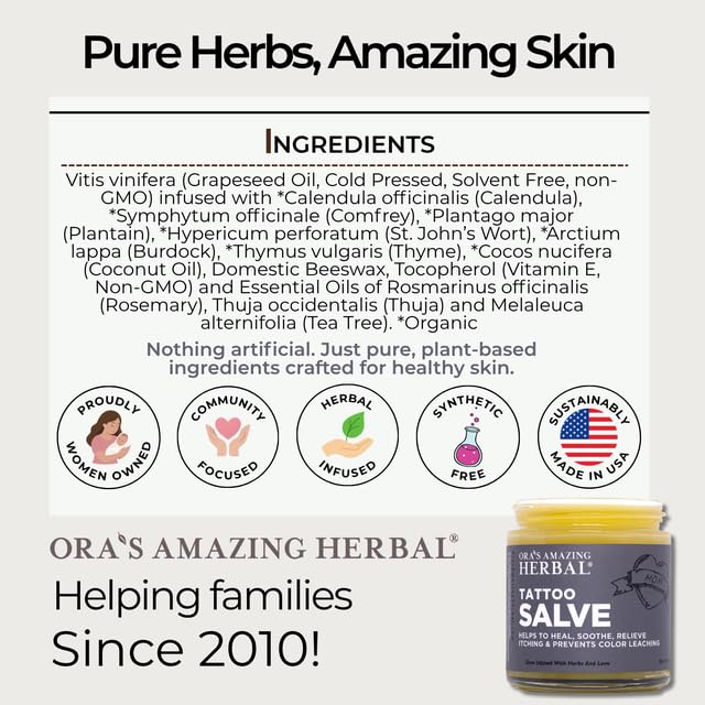 Ora's Amazing Herbal Tattoo Salve label closeup emphasizes clean ingredients for healing.