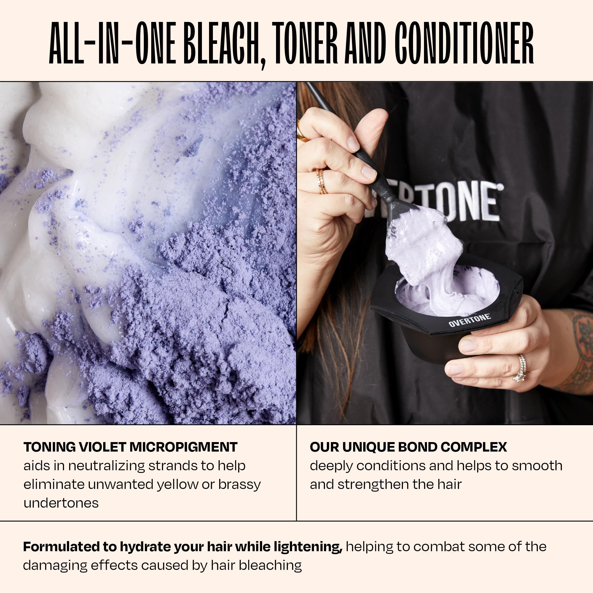 oVertone on dry, unwashed hair for optimal lift application.