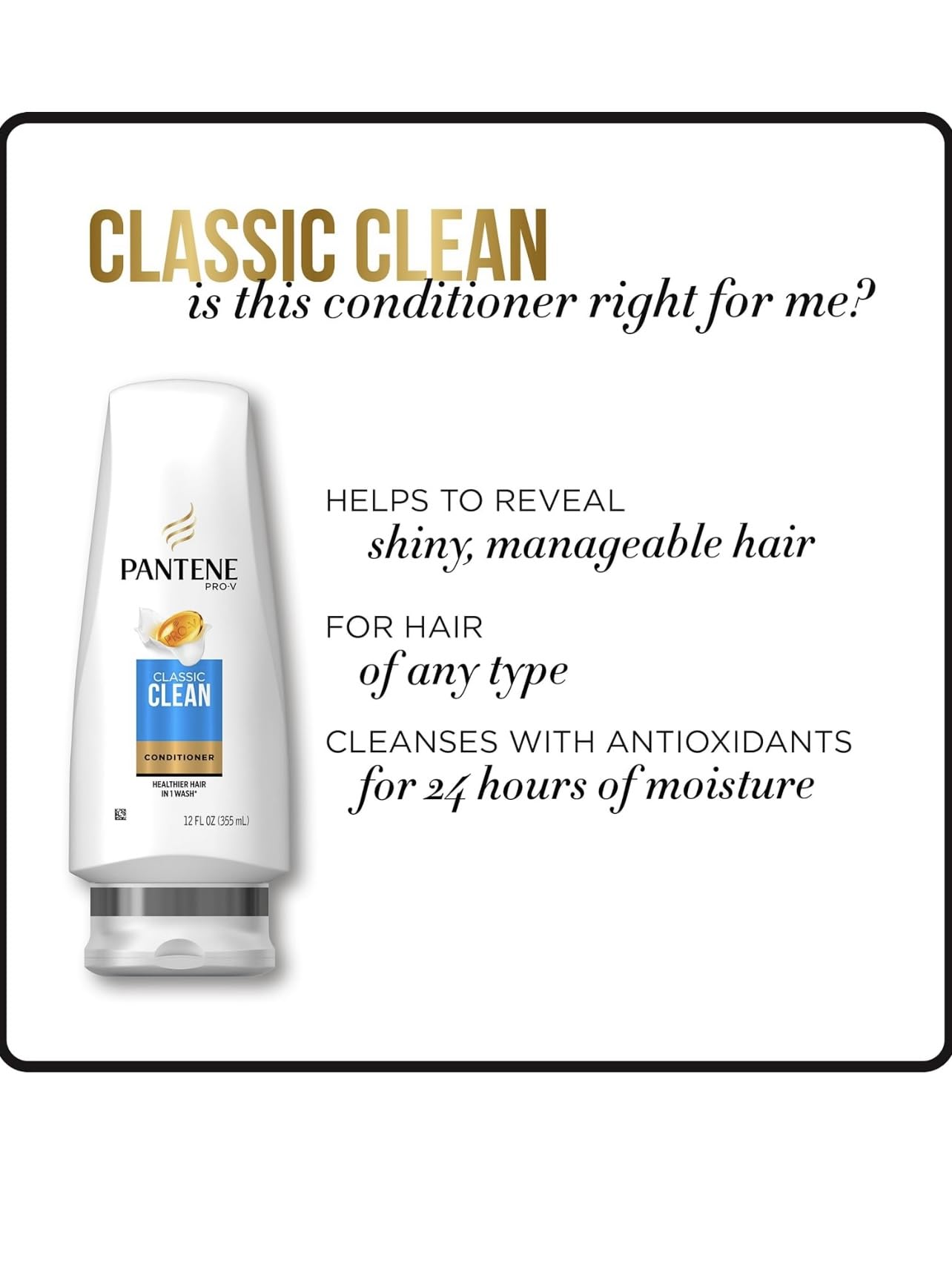Pantene Classic Clean Conditioner nourishing formula ingredients highlight the antioxidant blend.