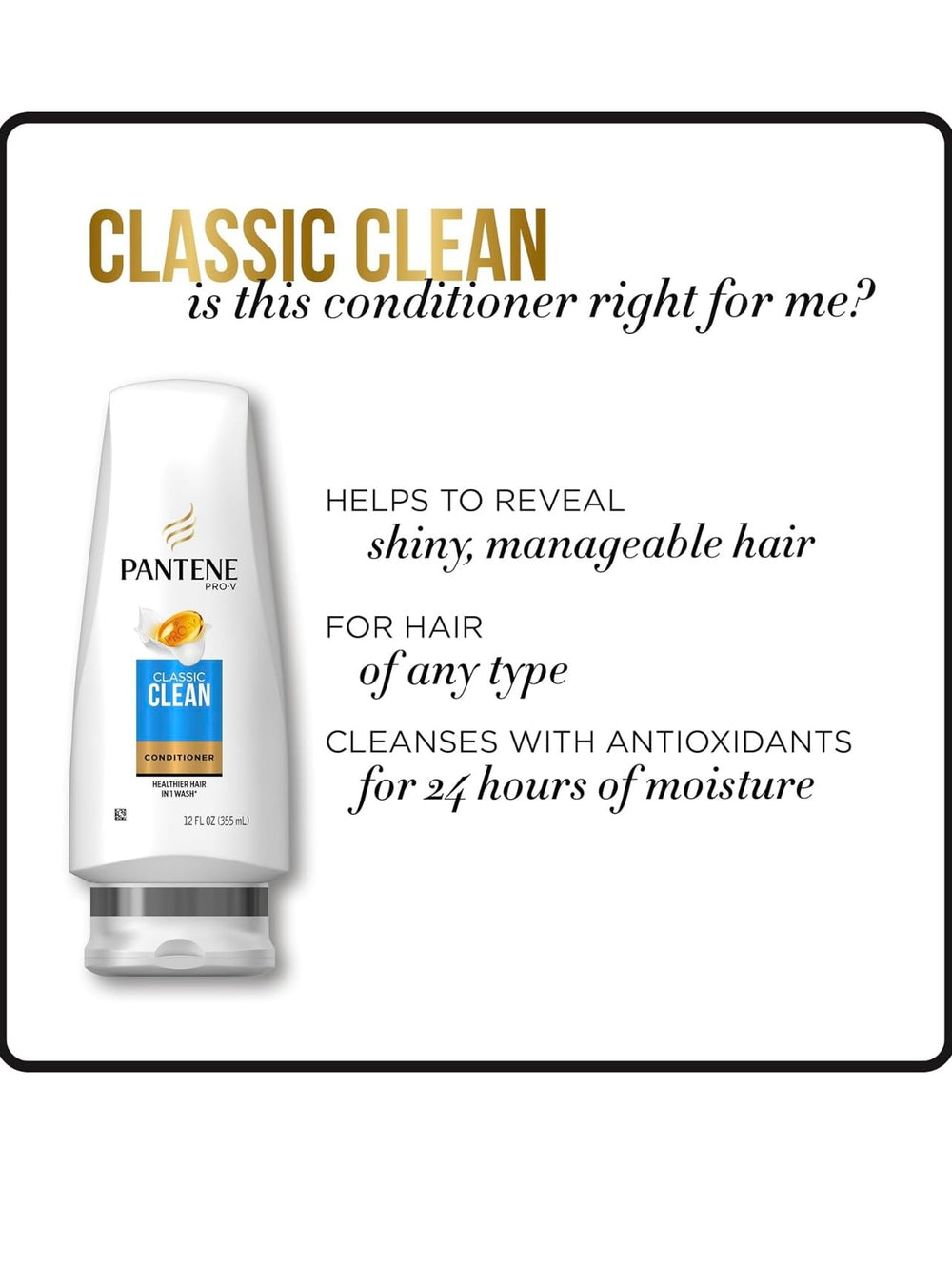 Pantene Classic Clean Conditioner nourishing formula ingredients highlight the antioxidant blend.