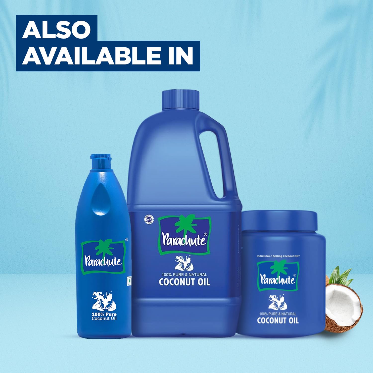 Parachute packaging seal protects aroma and freshness.