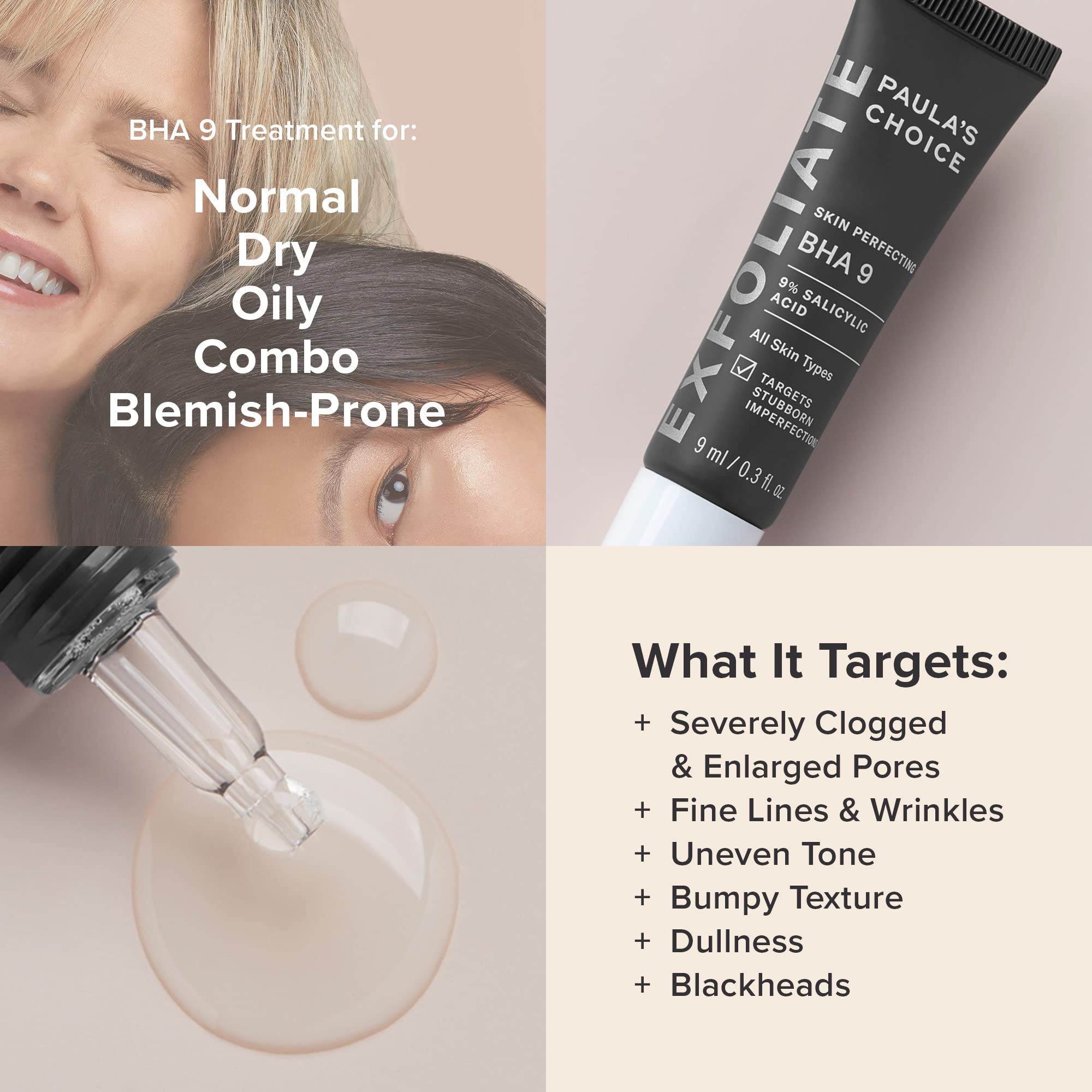 Paula's Choice BHA 9 helps reduce visible pore size during daily routine