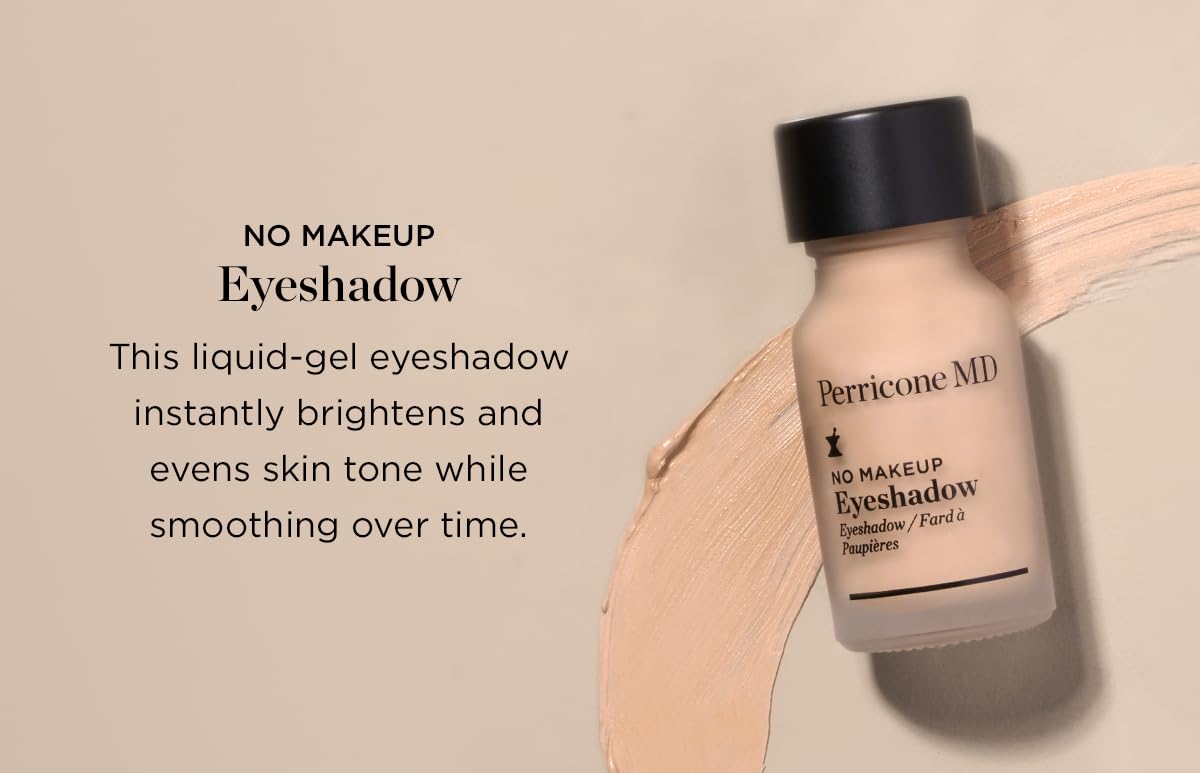 Perricone MD No Makeup Eyeshadow Shade 2 serum texture glides for smooth coverage.