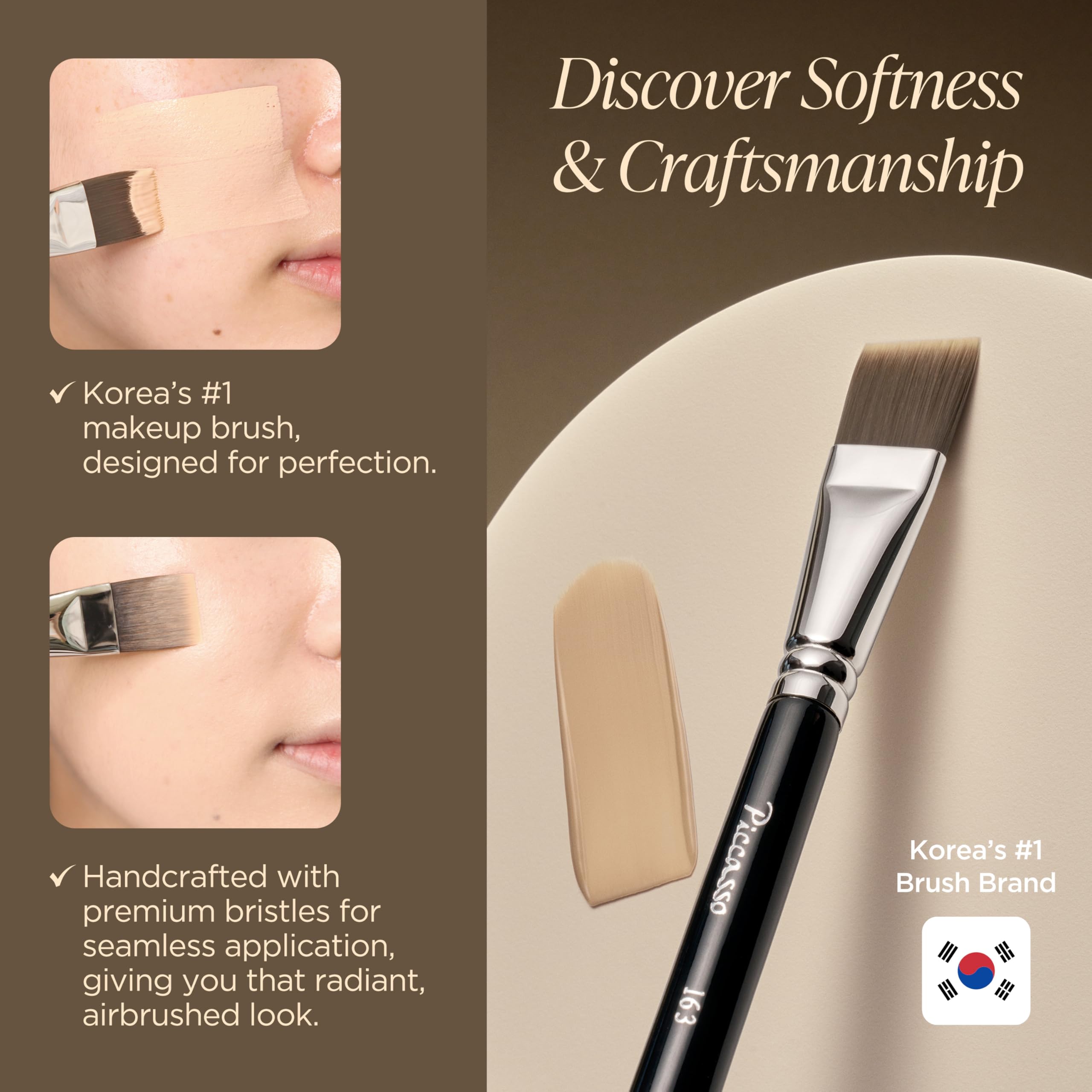 Piccasso 163 Foundation Brush delivers a flawless finish with strong product adherence.
