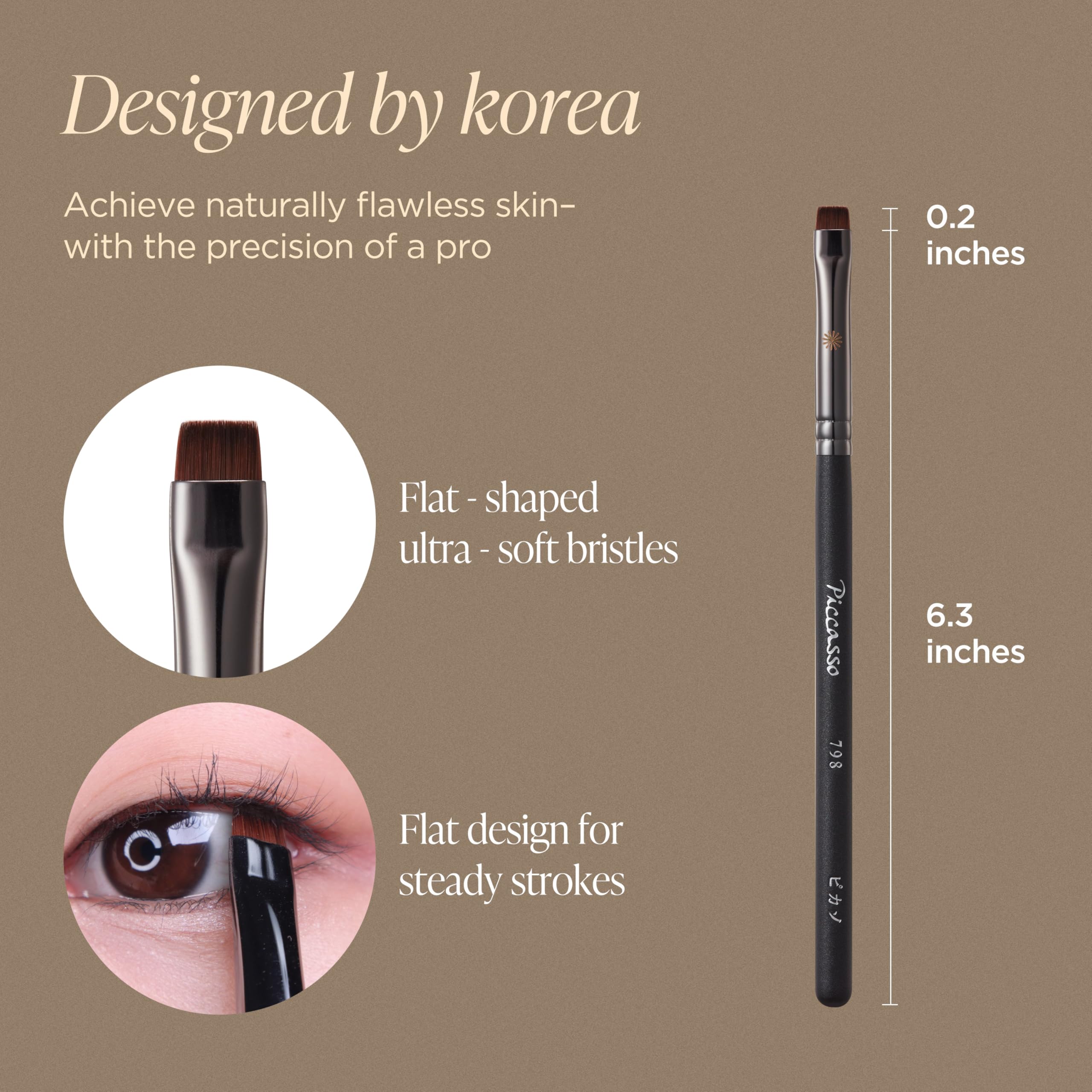 Piccasso 798 brush with soft bristles delivers gentle application around eyes and inner corners.