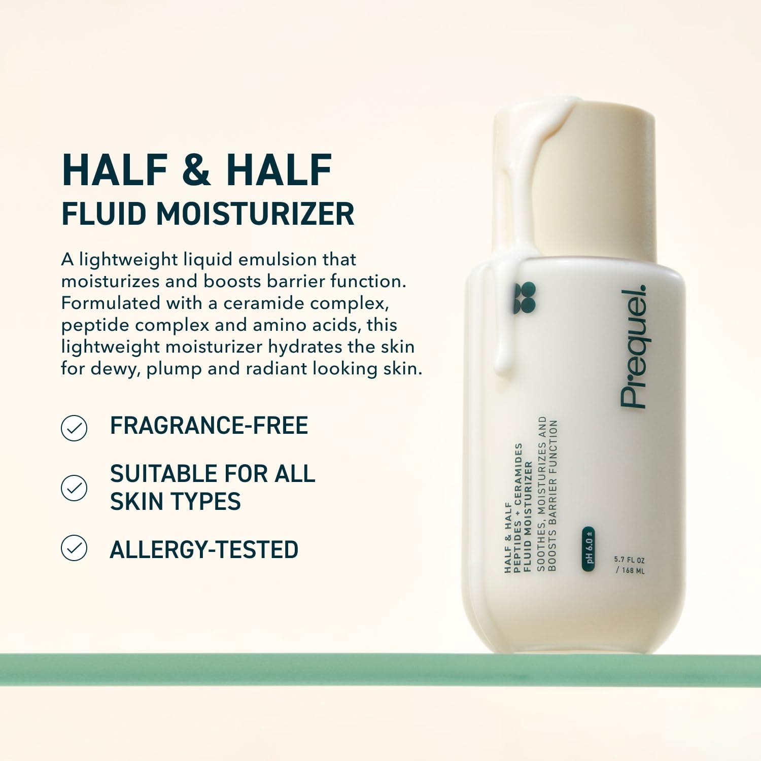 Prequel Skin Half and Half Fluid Moisturizer pump demonstrates fast-absorbing, silky-smooth texture.
