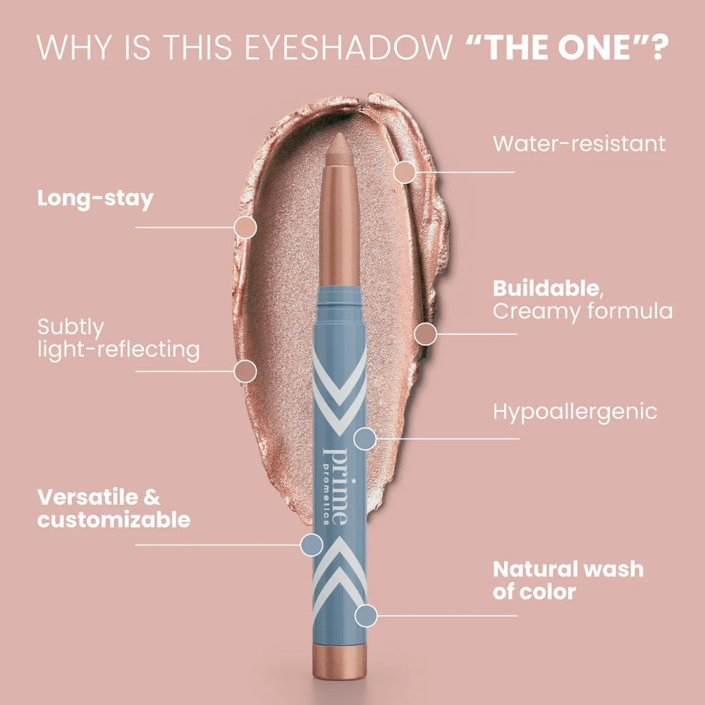 Prime Prometics PrimeEyes long-wear formula stays put through daily activities.