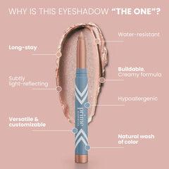 Prime Prometics PrimeEyes long-wear formula stays put through daily activities.