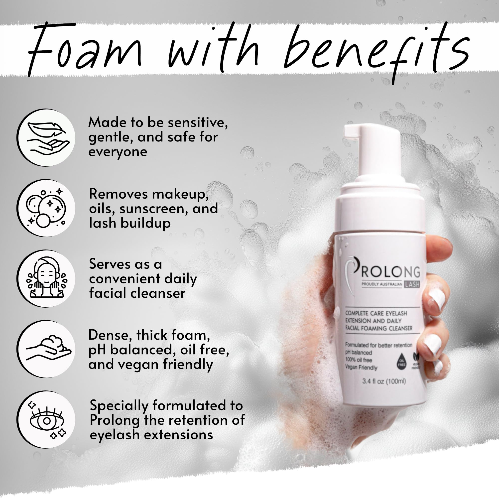 PROLONG LASH foaming cleanser lather close-up lifts oils and makeup