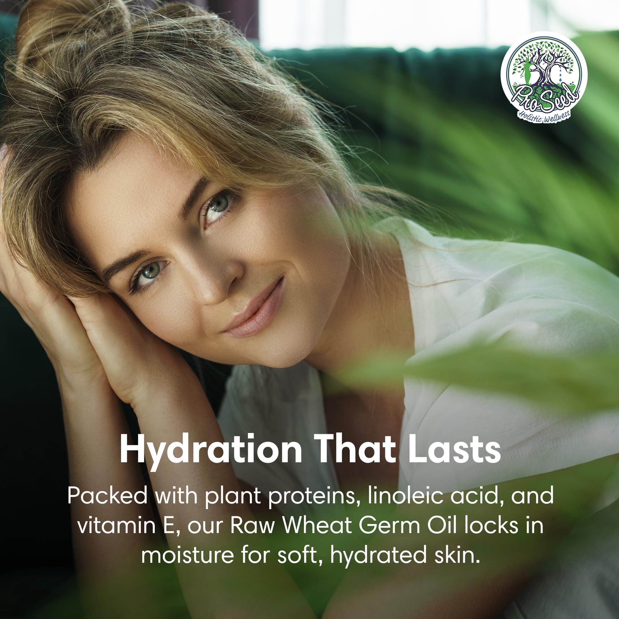 ProSeed Holistic Wellness wheat germ oil in hair care—moisture and shine without greasiness.