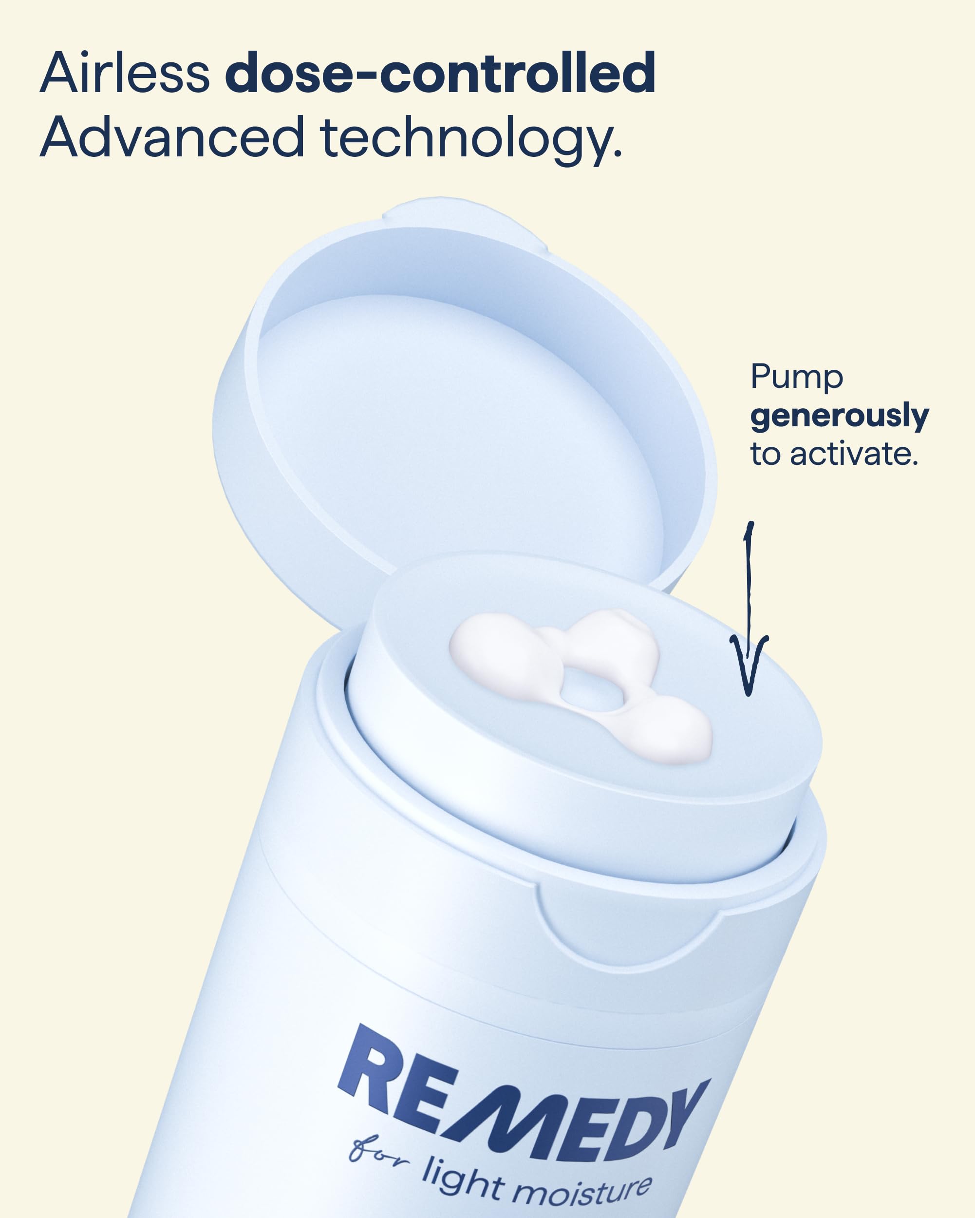 Remedy for Light Moisture application routine for morning and night use