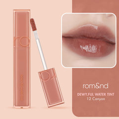 rom&nd DEWY·FUL Water Tint 12 Canyon liquid formula highlights hydrating, non-sticky sensation.