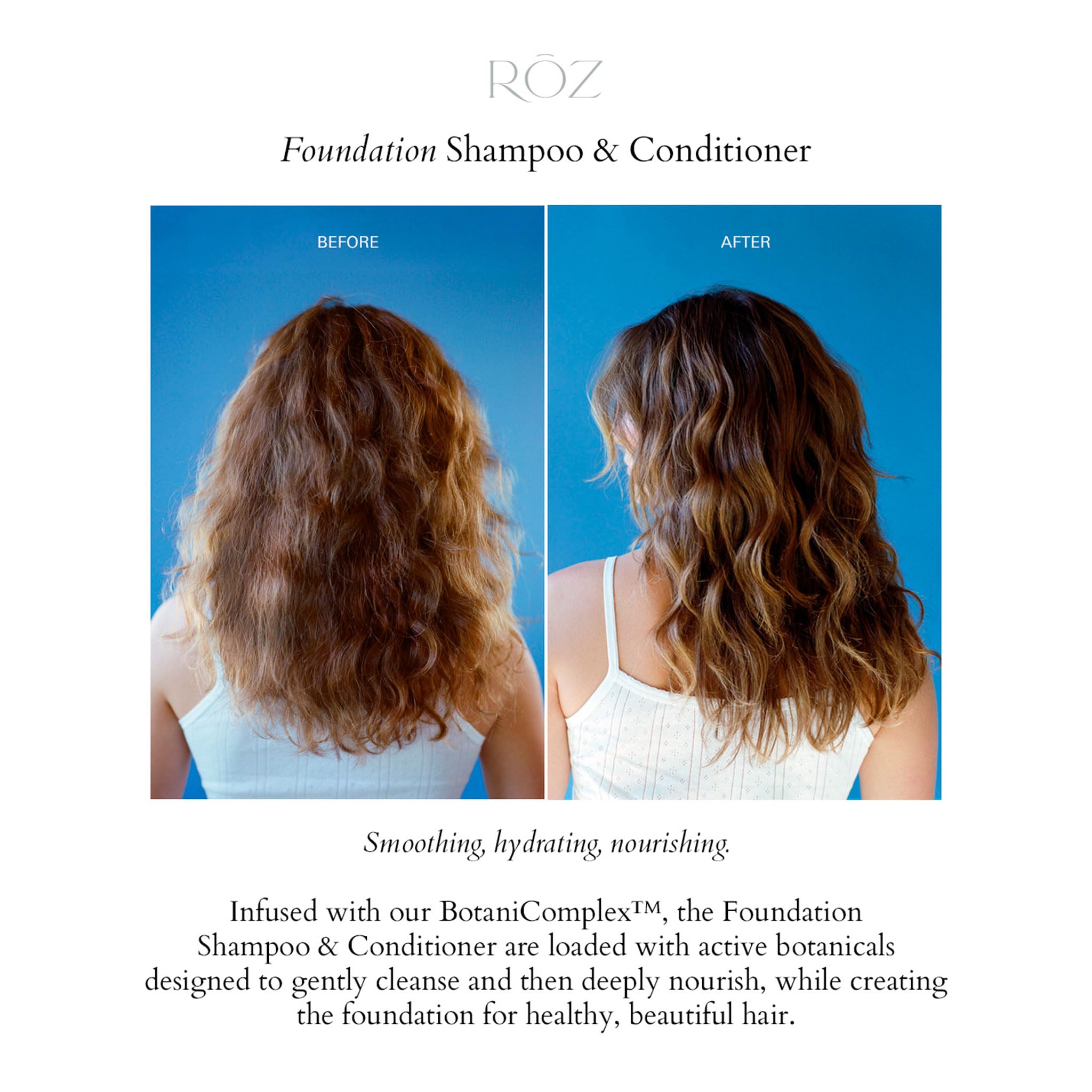 RŌZ Foundation Shampoo air-dry styling ready benefits for future look.
