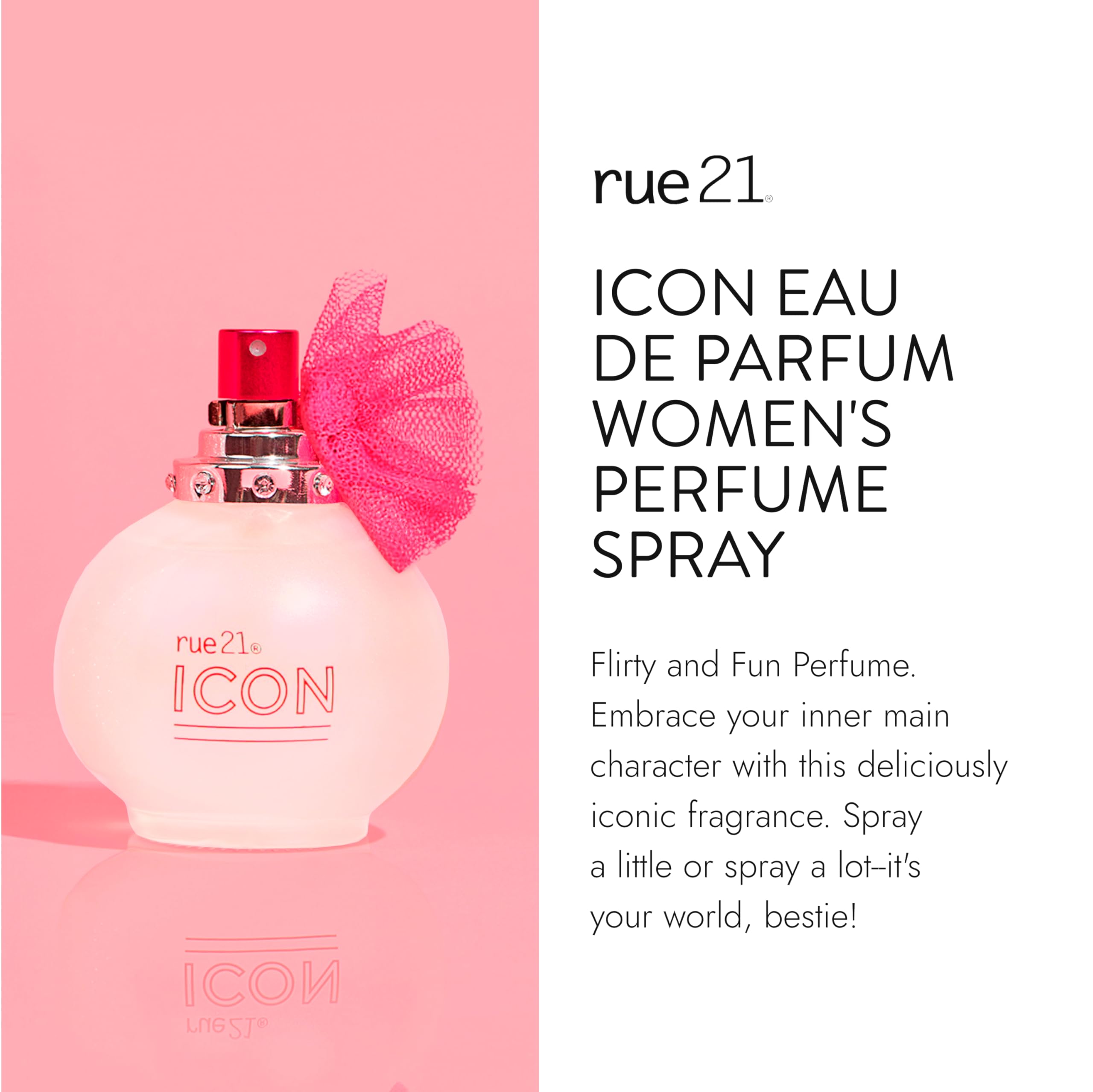 Rue 21 Icon scent diffuses softly on skin for a wearable aura.