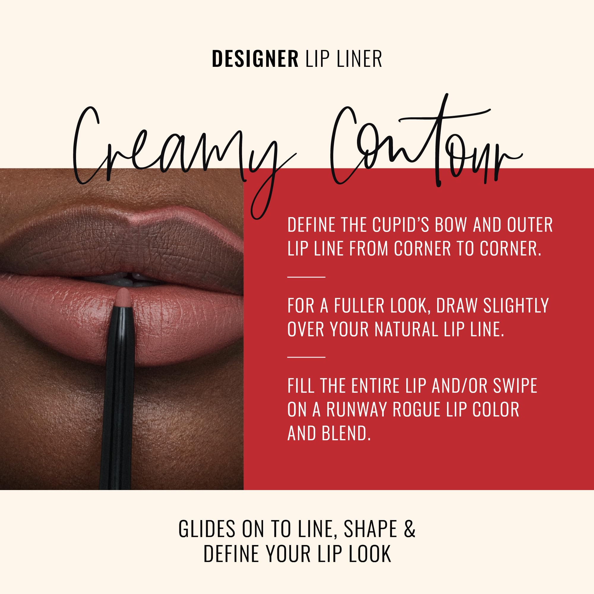 Runway Rogue lip liner dusty rose application shows defined lip shape.