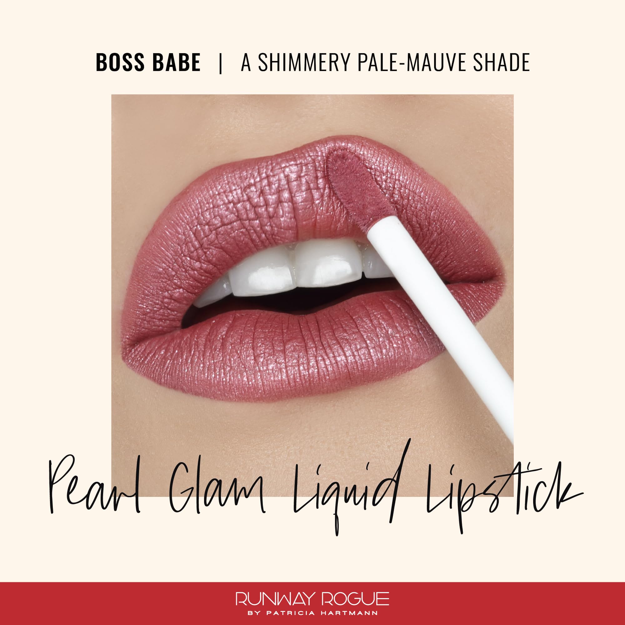 Runway Rogue Pearl Glam application wand provides precise coverage for lips.