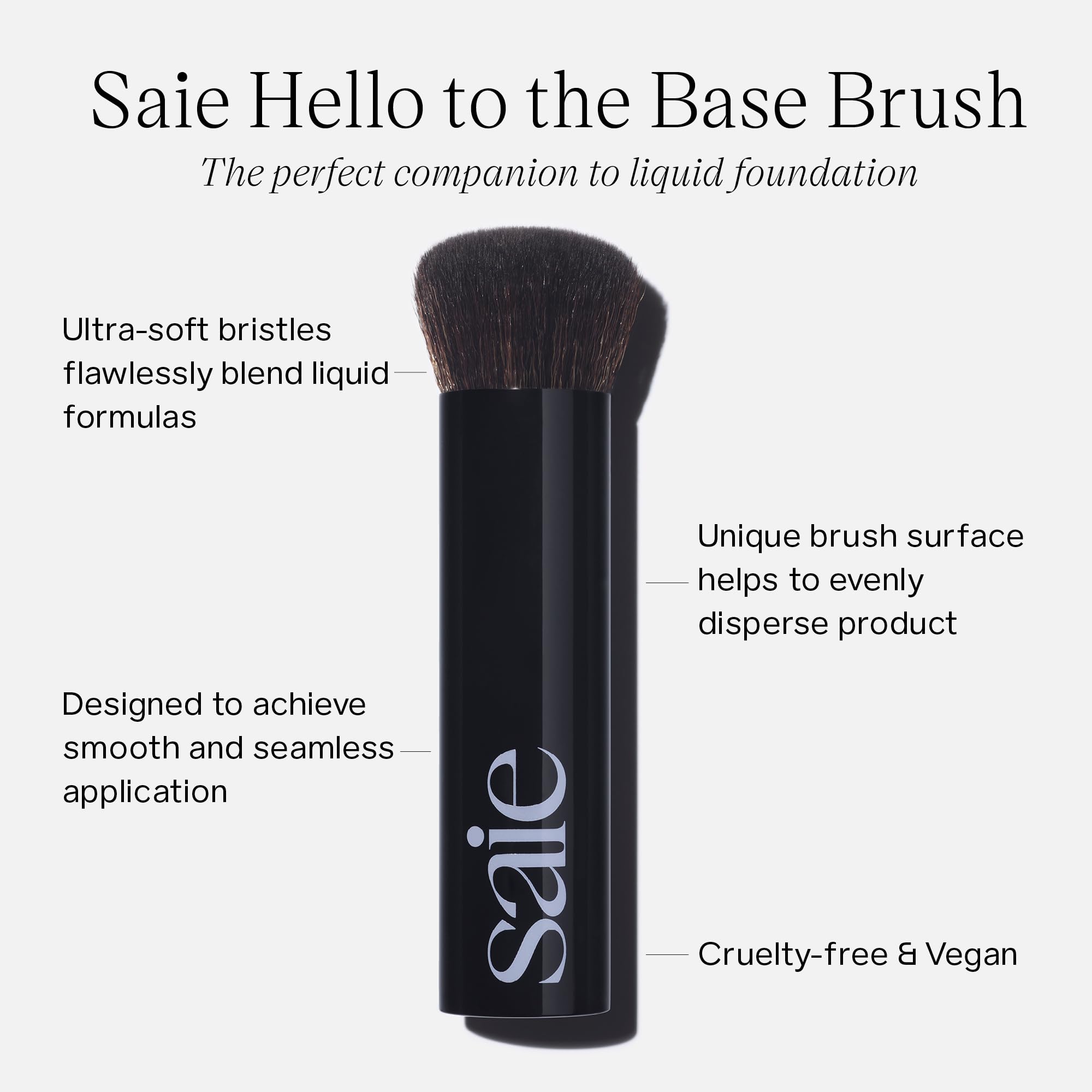 Saie The Base Brush close-up of ultra-soft bristles for smooth blending.