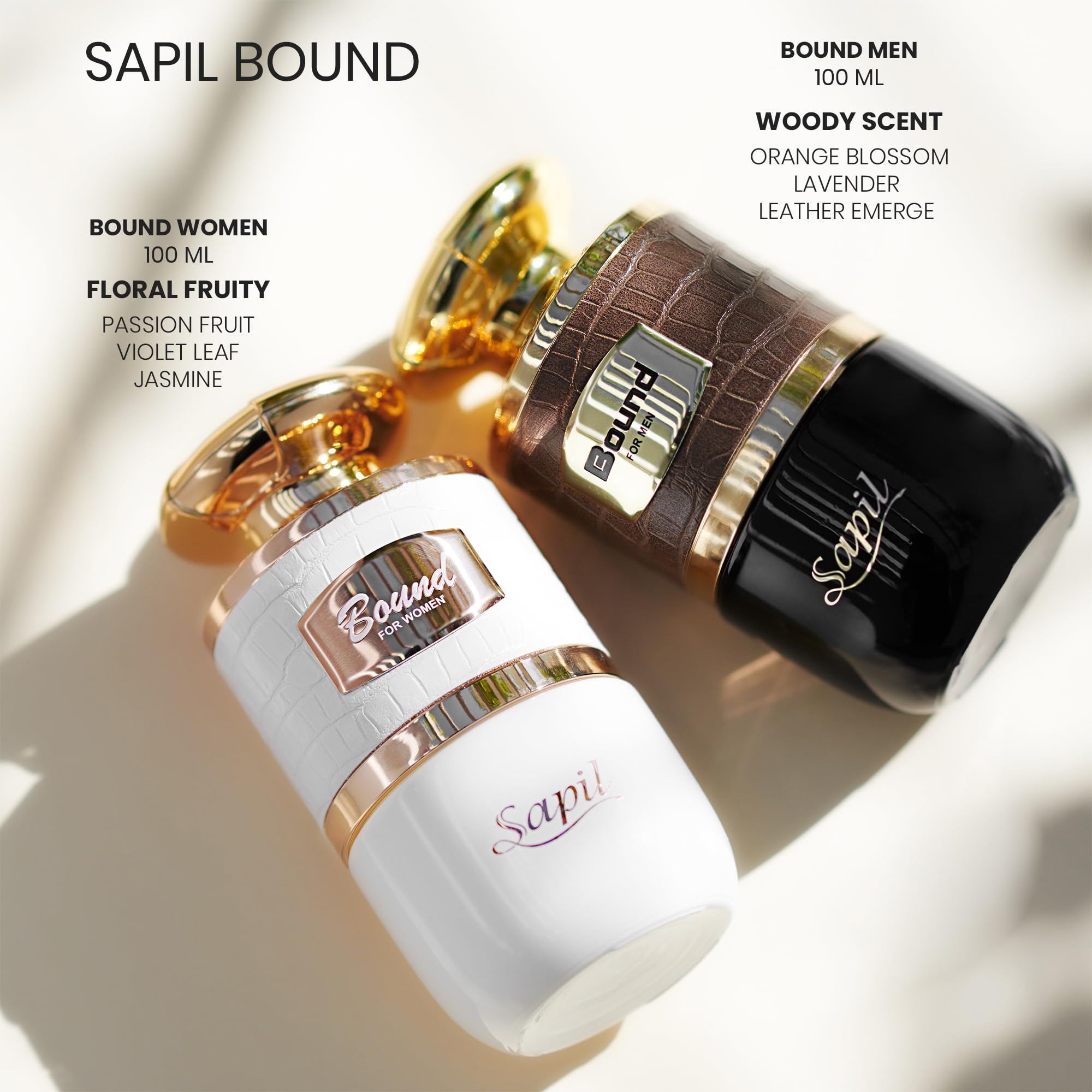 Sapil Bound luxurious presentation evokes long-lasting scent and versatility.