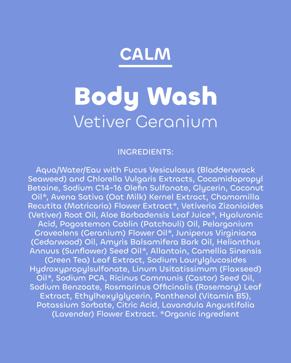 Vetiver Geranium scent of The Seaweed Bath Co. Calm Body Wash for relaxation