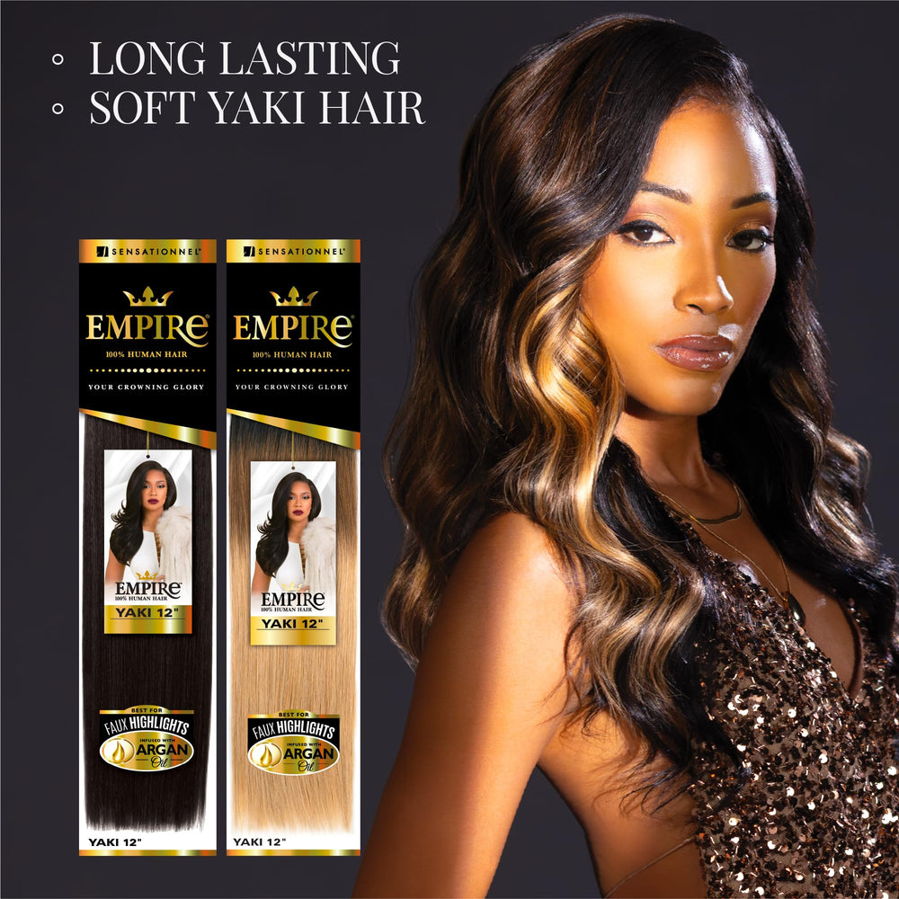 Sensationnel Empire Yaki with faux highlights effect for dimension.