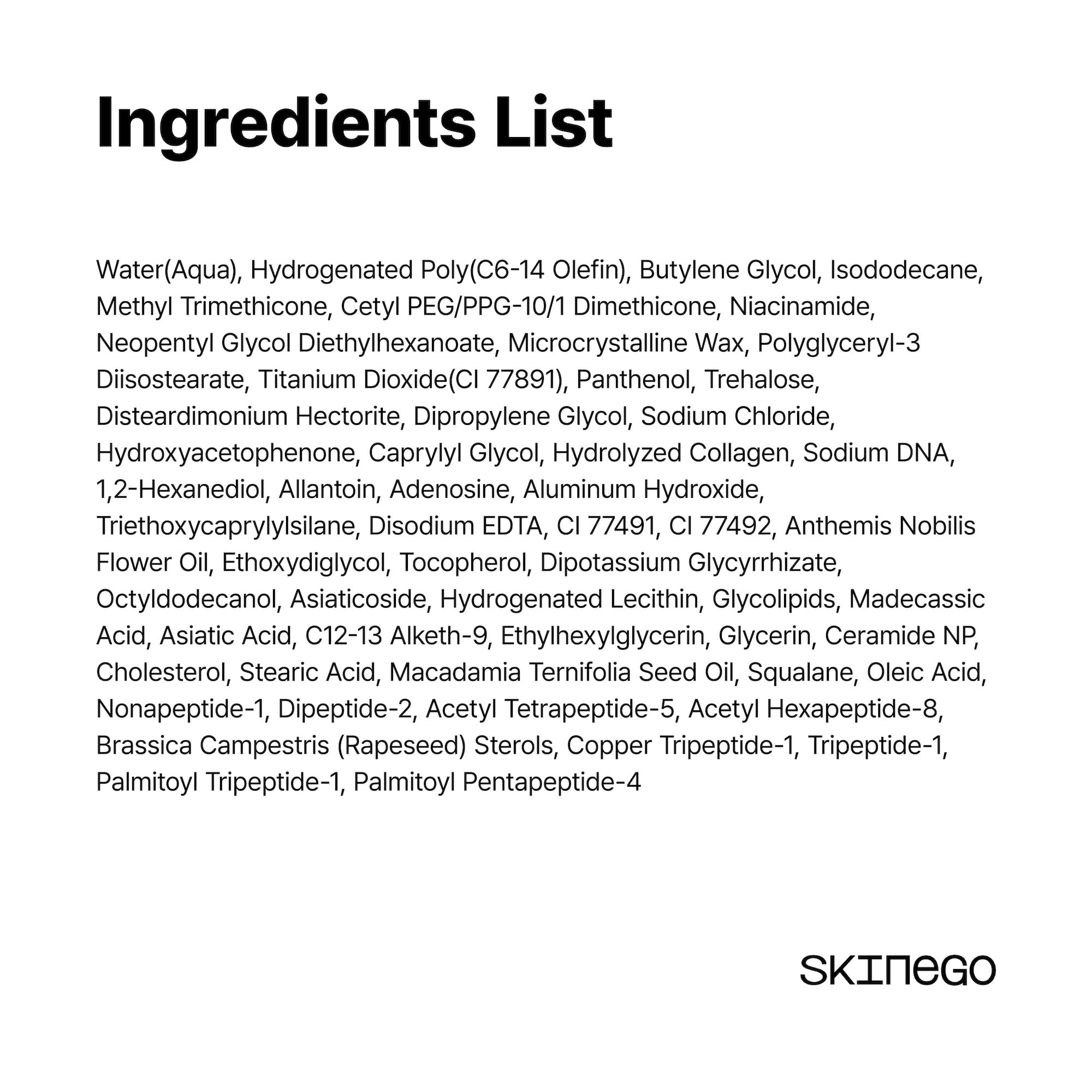 Fragrance-free SKINEGO formula suitable for sensitive skin routines
