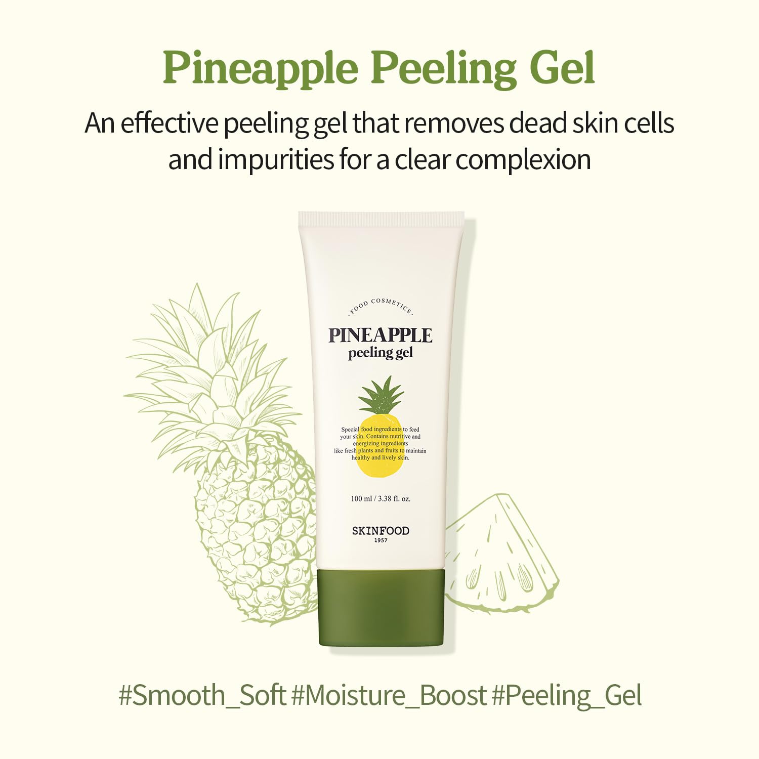 SKINFOOD 1957 pineapple peeling gel ingredients pineapple and aloe for soothing exfoliation.