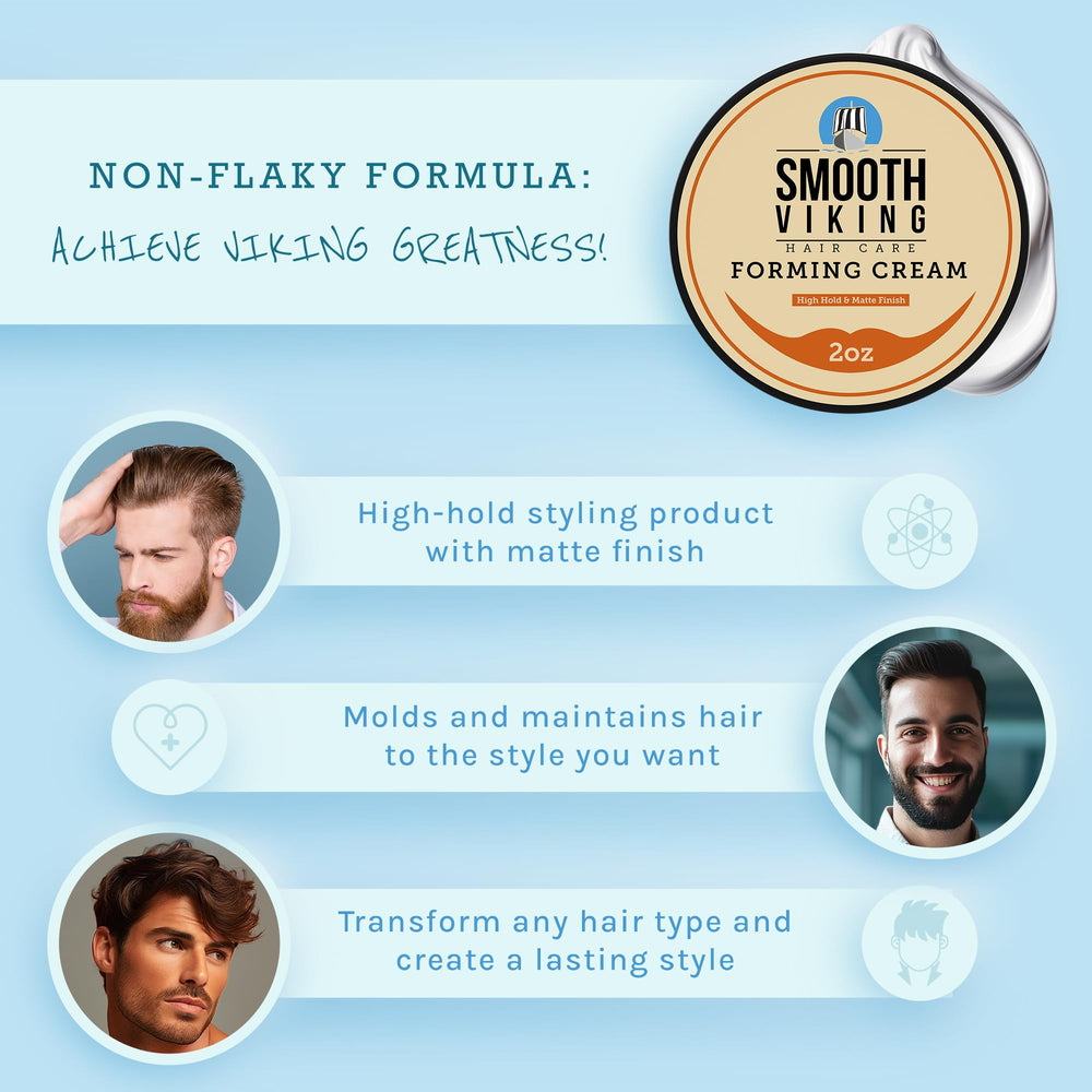 Smooth Viking Forming Cream matte finish renders flexible styling options