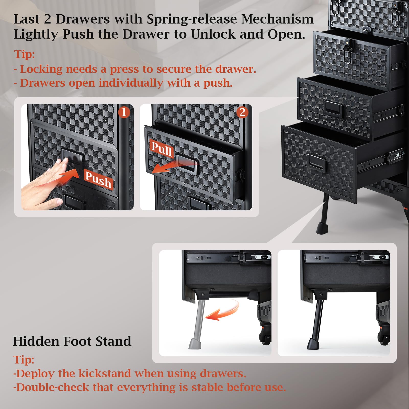 Stagiant spring-release drawers front panel enable easy access to cosmetics.