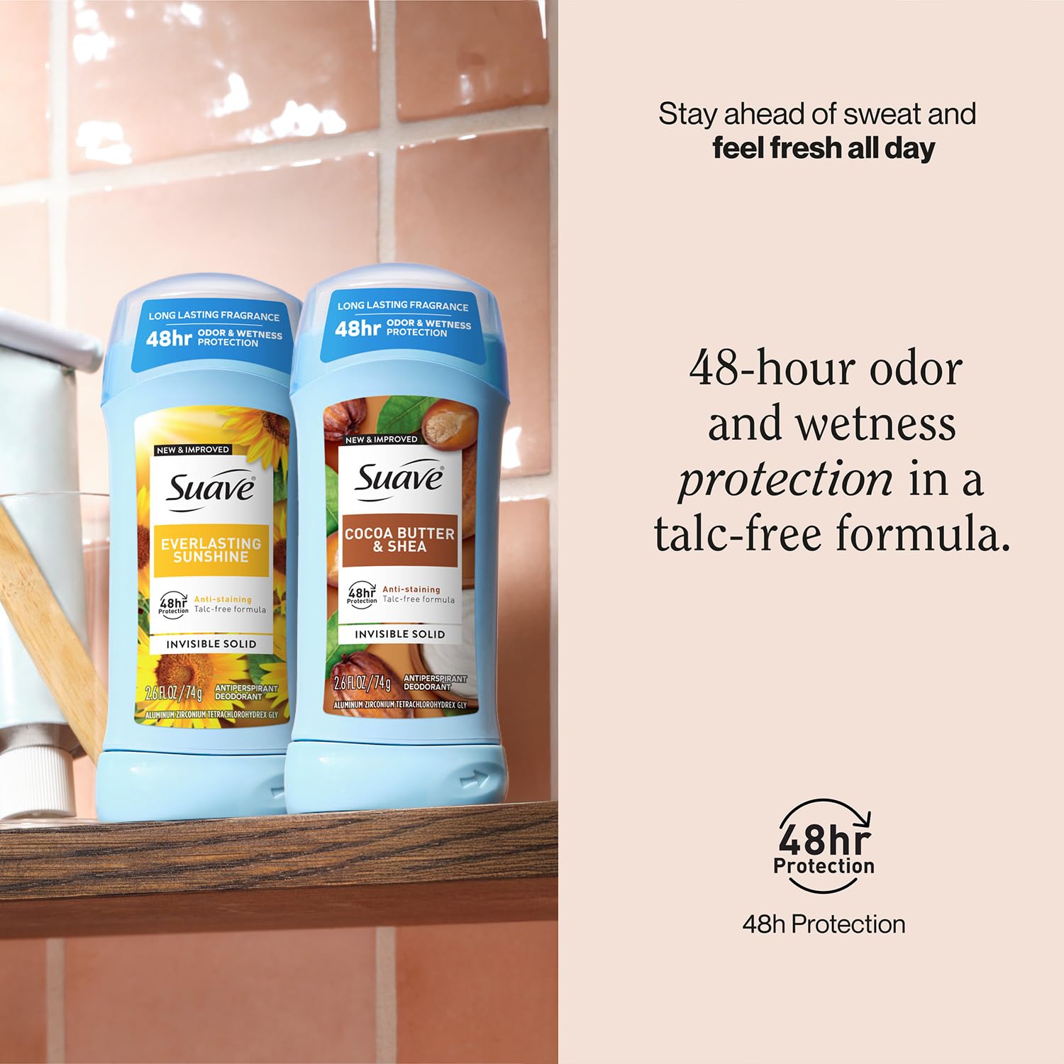 Suave invisible solid anti-stain design demonstrated for clear wear.