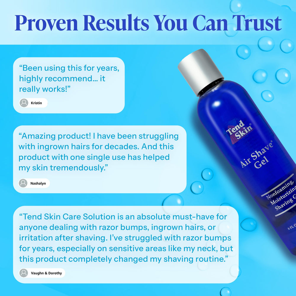 Tend Skin Air Shave Gel moisturizing-formula shows skin hydration during a comfortable shave.