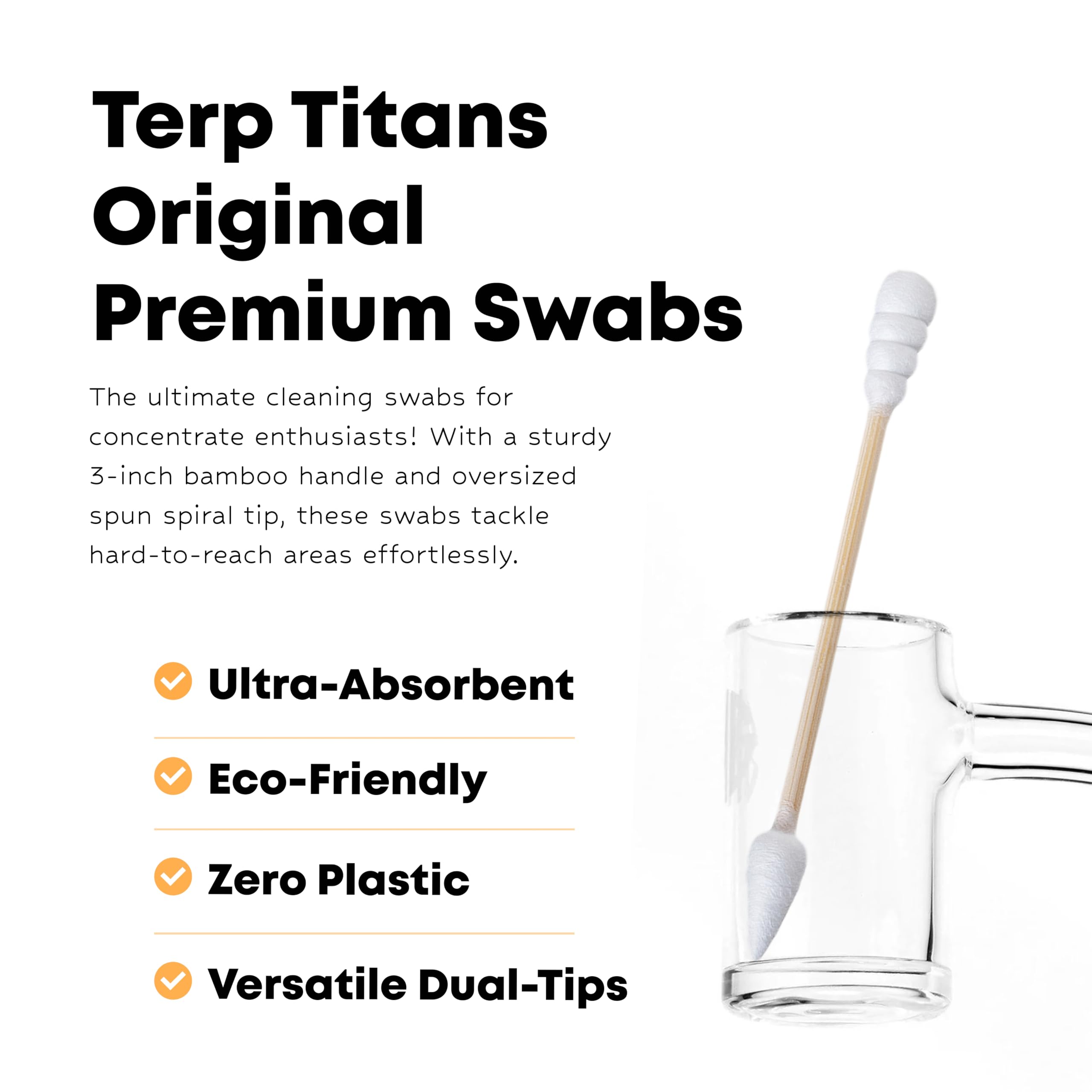 TerpTitans Original bamboo-handle swabs engineered for strength that won’t bend.