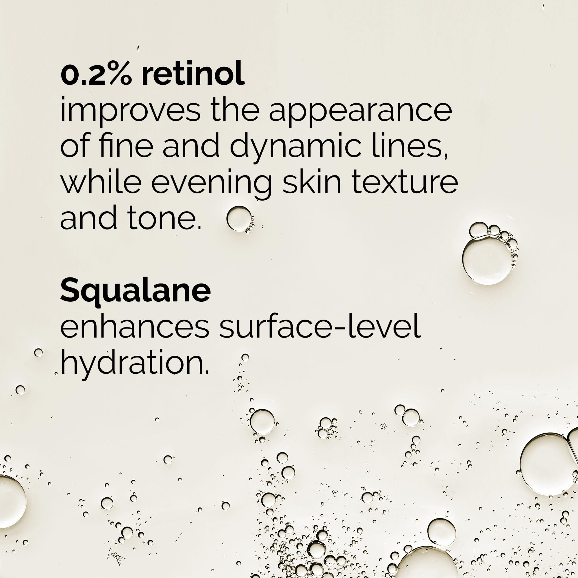 The Ordinary retinol texture close-up highlighting lightweight squalane blend for hydration