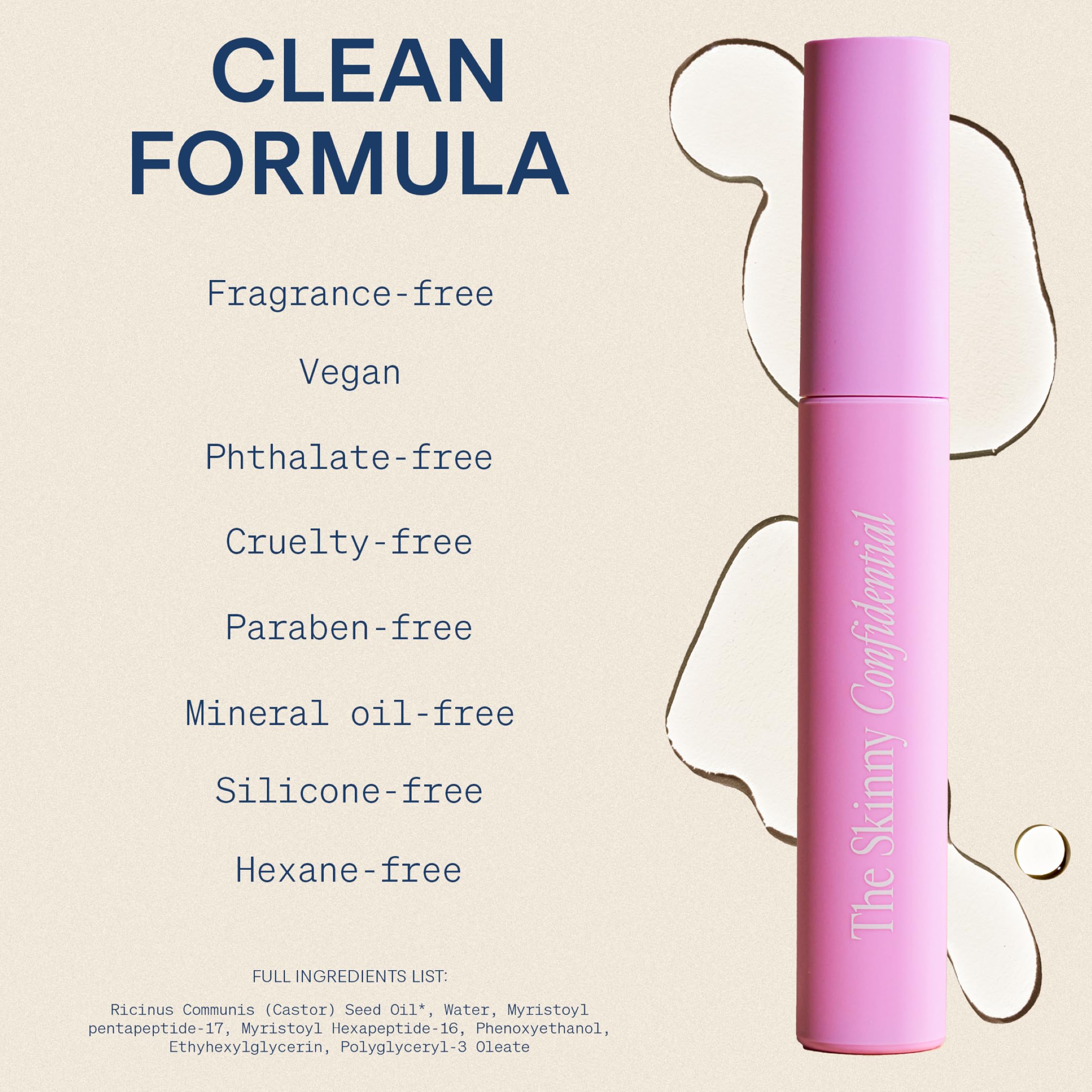 The Skinny Confidential Brow Peptide clean-ingredients formula supports daily safe use.