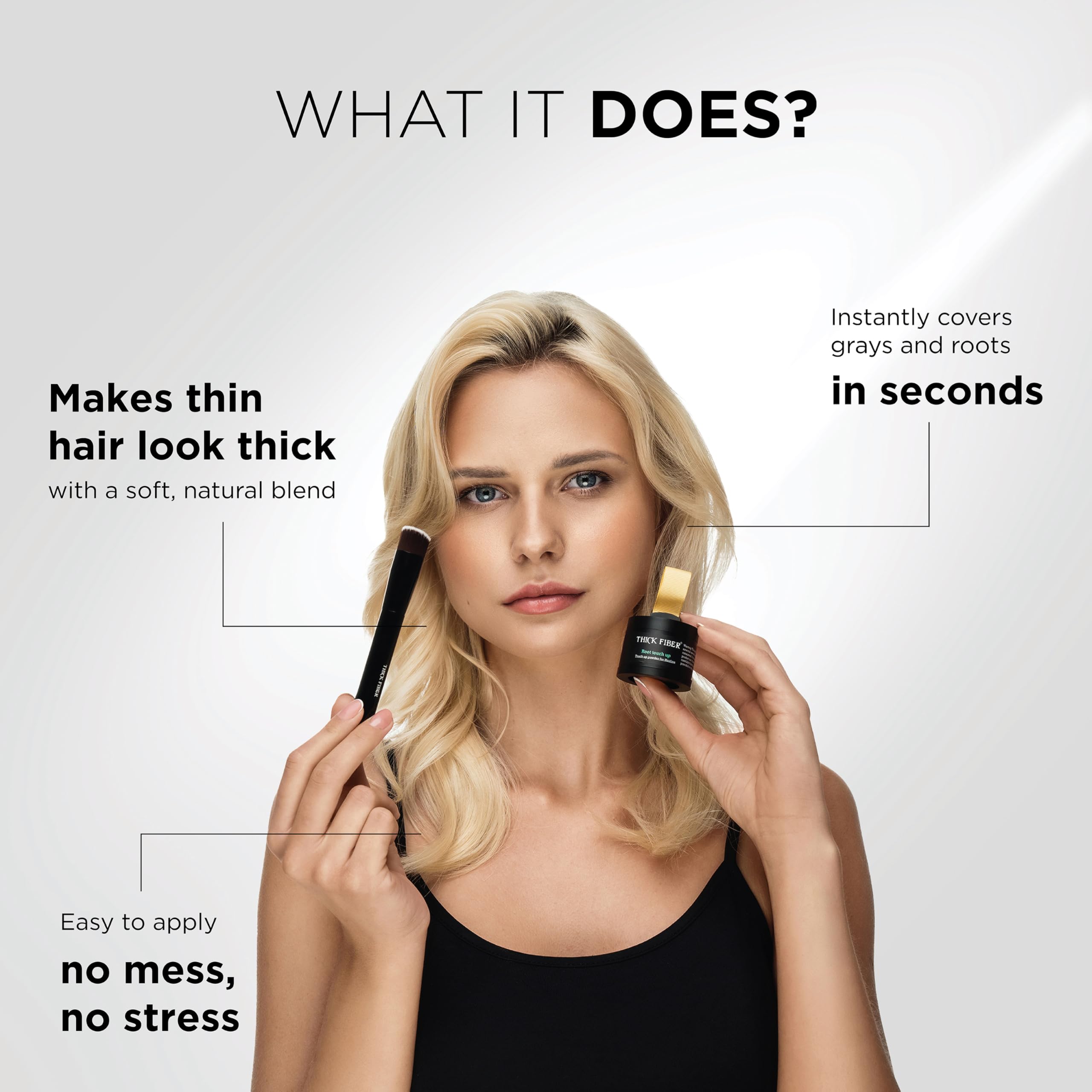 Thick Fiber root touch-up brush for precise, natural-looking coverage.
