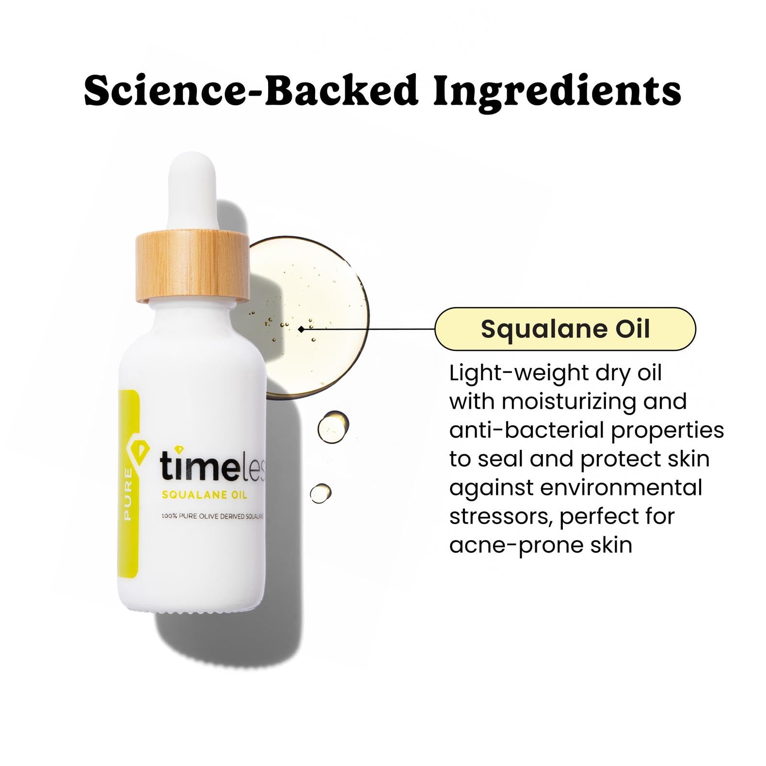 Timeless Skin Care Squalane Oil being poured for quick-absorbing moisture.