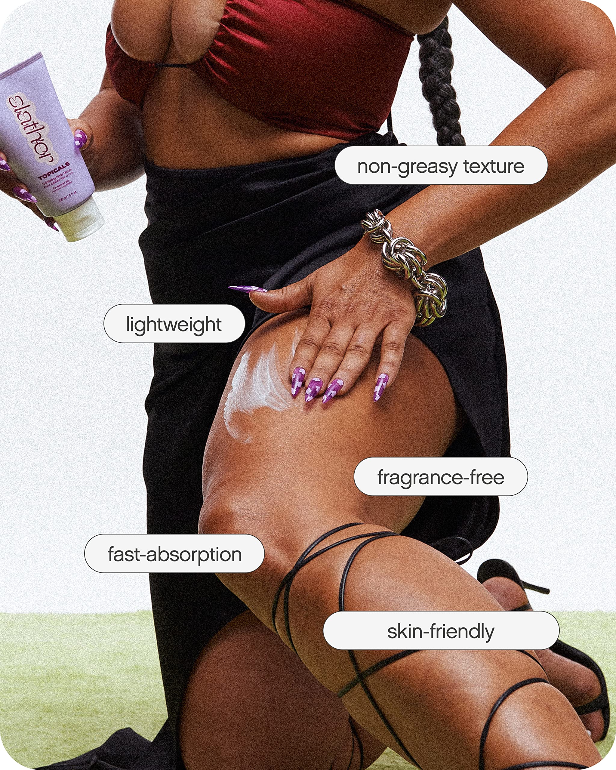 Topicals Slather at-night routine scene to soften rough patches.