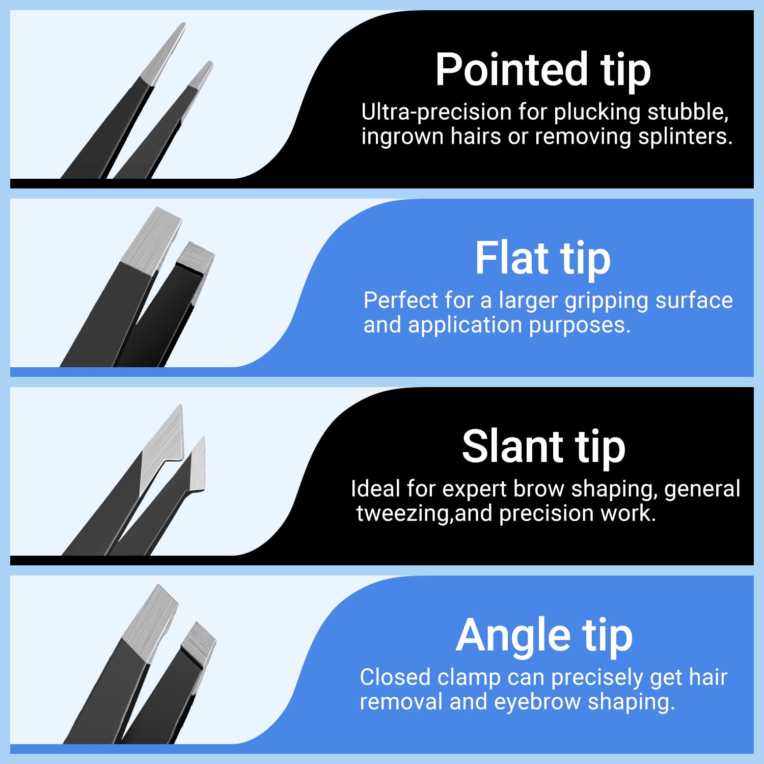 TsMADDTs tweezers with varied tips enable precise hair removal